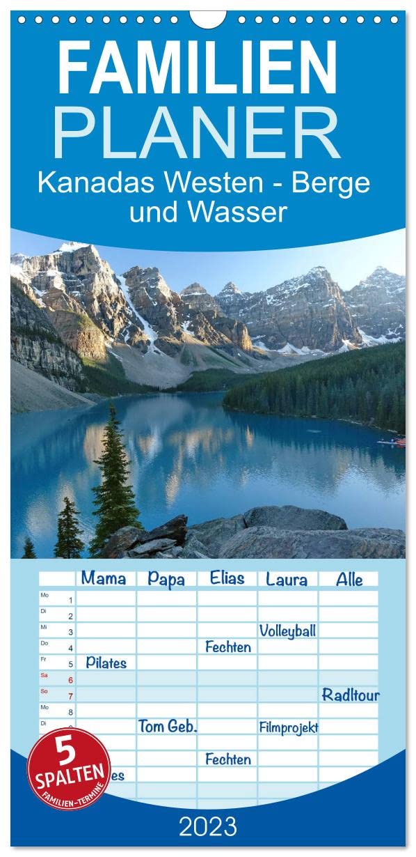 Familienplaner Kanadas Westen - Berge und Wasser (Wandkalender 2023 , 21 cm x 45 cm, hoch): Wo Berge auf Meer, Seen und Wasserfälle treffen: Kanadas Westen (Monatskalender, 14 Seiten ) (CALVENDO Orte) Film, Art & Culture