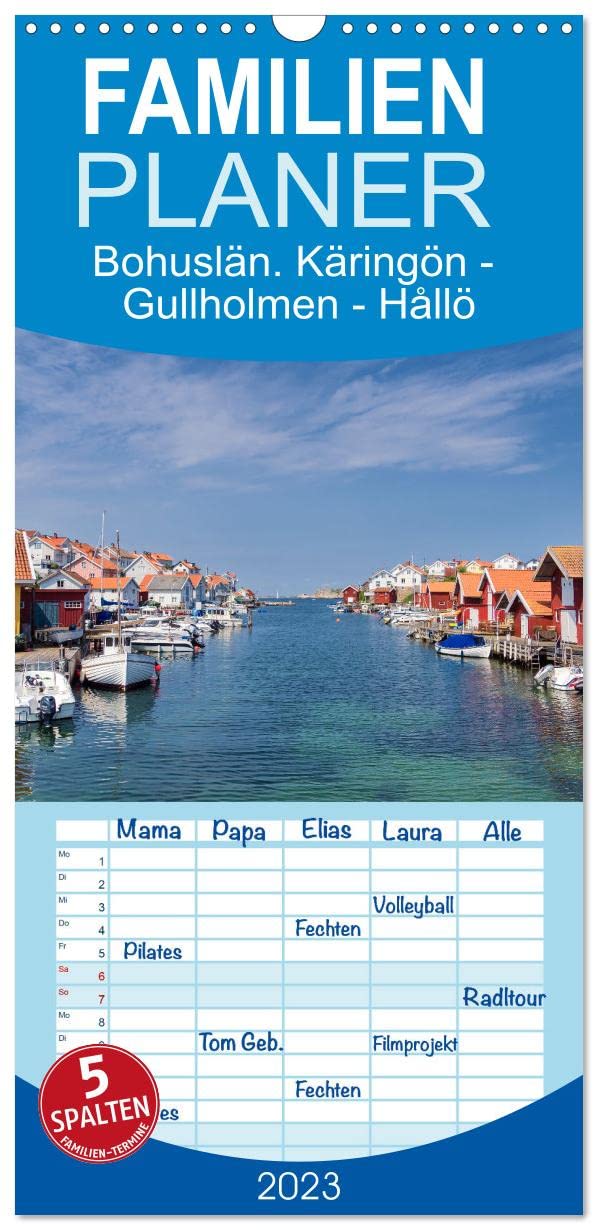 Familienplaner Bohuslän. Käringön - Gullholmen - Hållö (Wandkalender 2023 , 21 cm x 45 cm, hoch): Idyllische Dörfer, zauberhafte Landschaften und eine ... (Monatskalender, 14 Seiten ) (CALVENDO Orte) Photography