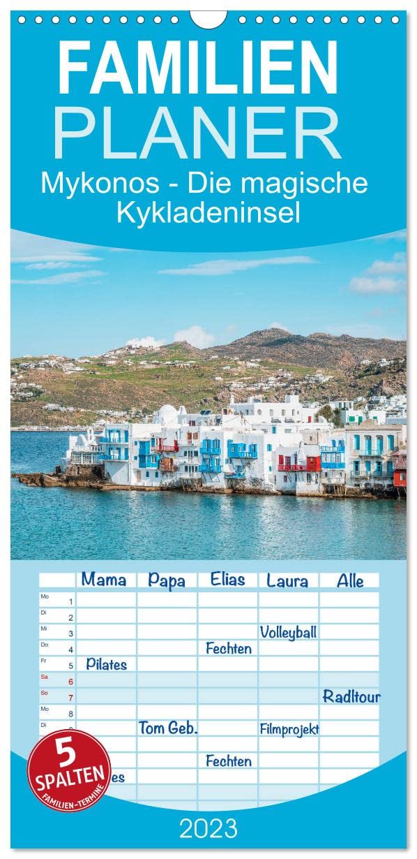 Familienplaner Mykonos - Die magische Kykladeninsel (Wandkalender 2023 , 21 cm x 45 cm, hoch): Wunderschöne Impressionen von der beliebten ... (Monatskalender, 14 Seiten ) (CALVENDO Orte) Photography