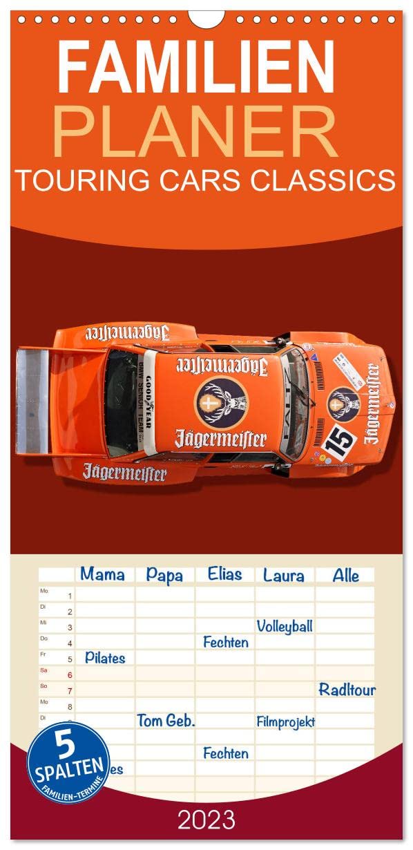 Familienplaner Tourenwagen Classics (Wandkalender 2023 , 21 cm x 45 cm, hoch): Fahrzeuge der Deutschen Tourenwagen-Meisterschaft (Monatskalender, 14 Seiten ) (CALVENDO Technologie) Photography