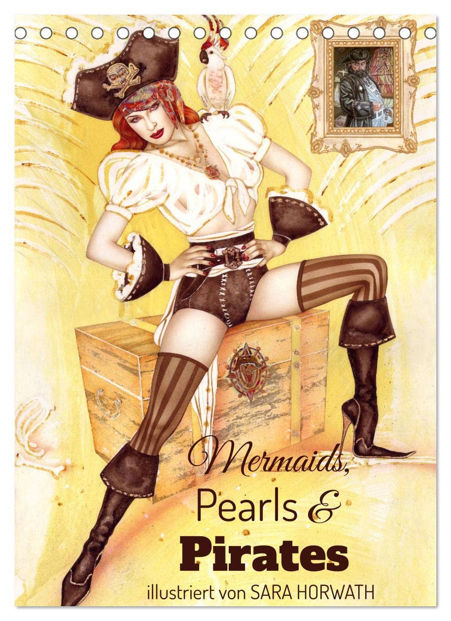 Mermaids, Pearls & Pirates. Sirenen, Perlen und Piraten. Phantasien mit Meeresrauschen (Tischkalender 2023 DIN A5 hoch): Außergewöhnliche, moderne und ... 14 Seiten ) (CALVENDO Menschen) Leisure, Home & Garden