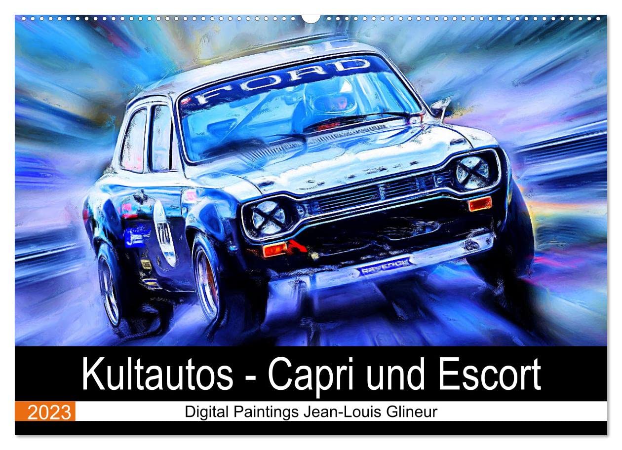 Kultautos - Capri und Escort (Wandkalender 2023 DIN A2 quer): Autos mit sportlichem Charakter und Kultstatus (Monatskalender, 14 Seiten ) (CALVENDO Mobilitaet) Leisure & Fun