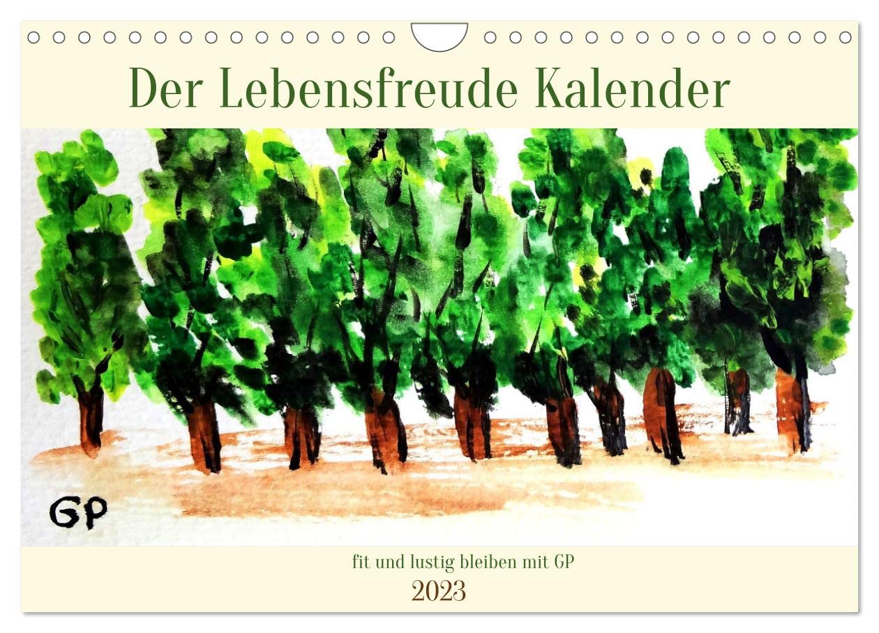 Der Lebensfreude Kalender (Wandkalender 2023 DIN A4 quer): Aquarell Malerei ganz anders (Geburtstagskalender, 14 Seiten ) (CALVENDO Kunst) Photography