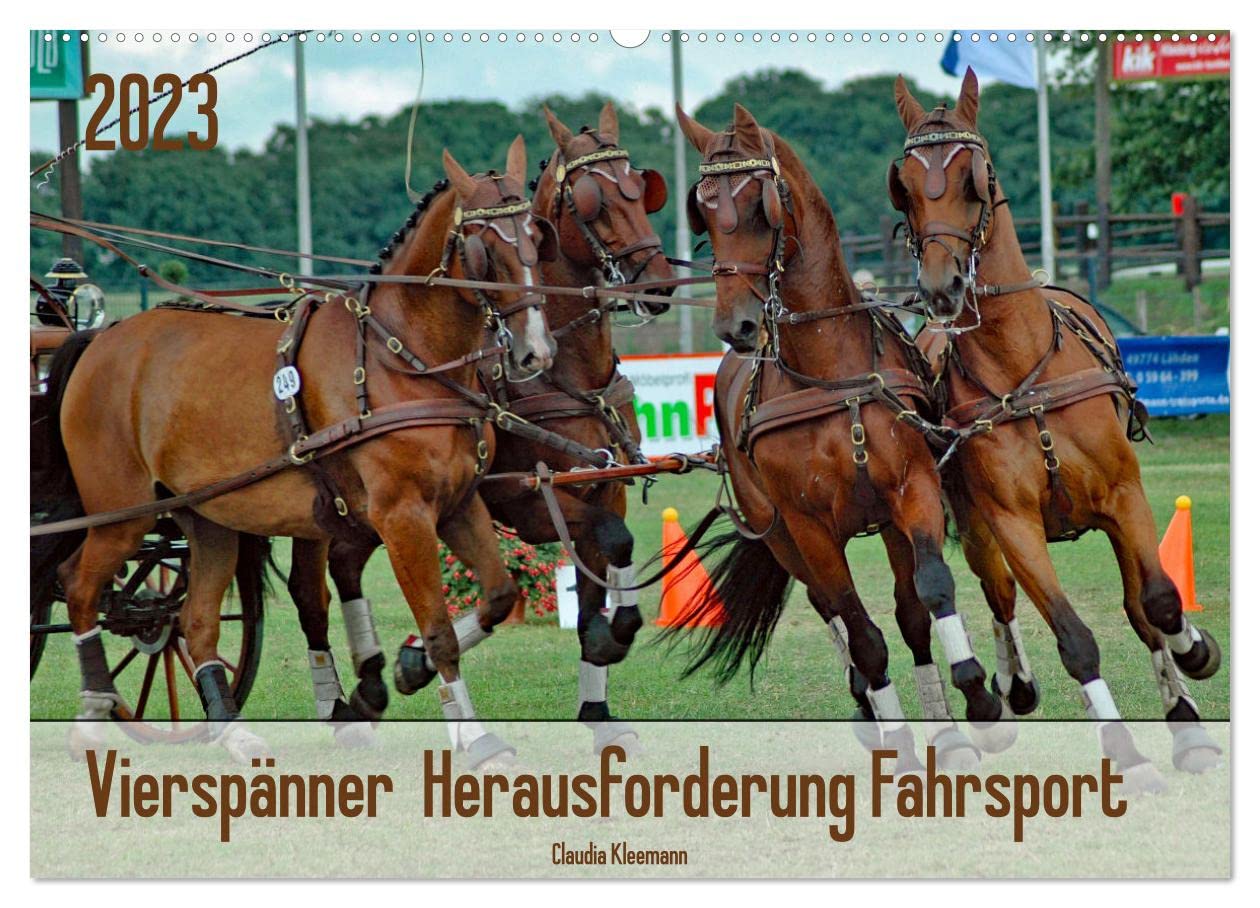 Vierspänner Herausforderung Fahrsport (Wandkalender 2023 DIN A2 quer): Spektakuläre Galoppaden durch den Hindernisparcour (Monatskalender, 14 Seiten ) (CALVENDO Sport) Natural Sciences