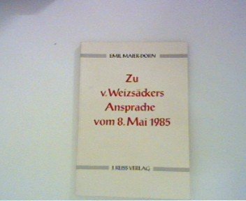 Zu v.Weizsäckers Ansprache vom 8. Mai 1985 Books