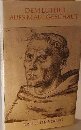 Dem Luther aufs Maul geschaut. Kostproben seiner sprachlichen Kunst Politics & History