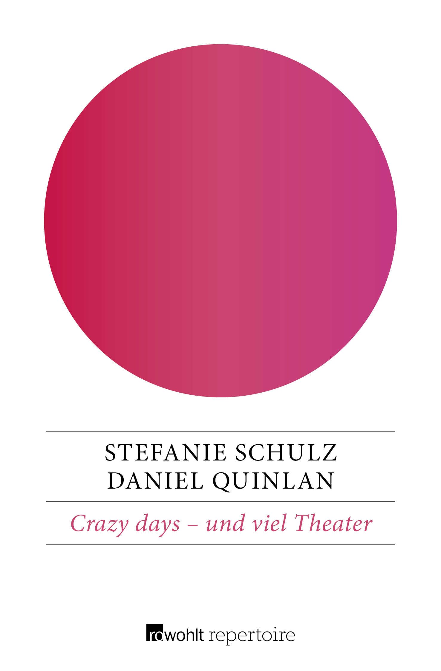 Crazy days – und viel Theater Foreign Languages ​​& Dictionaries