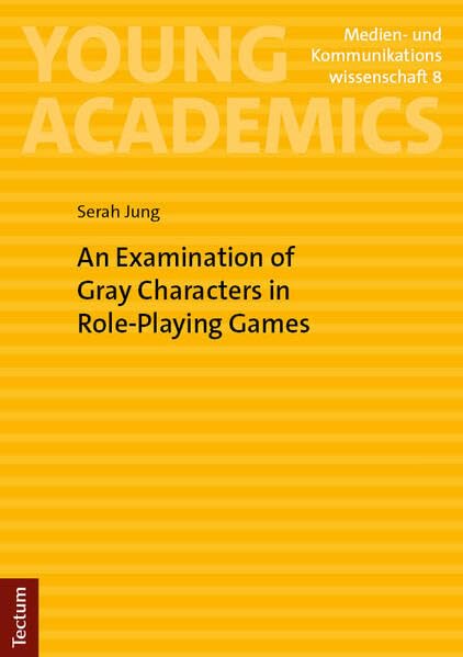 An Examination of Gray Characters in Role-Playing Games Law