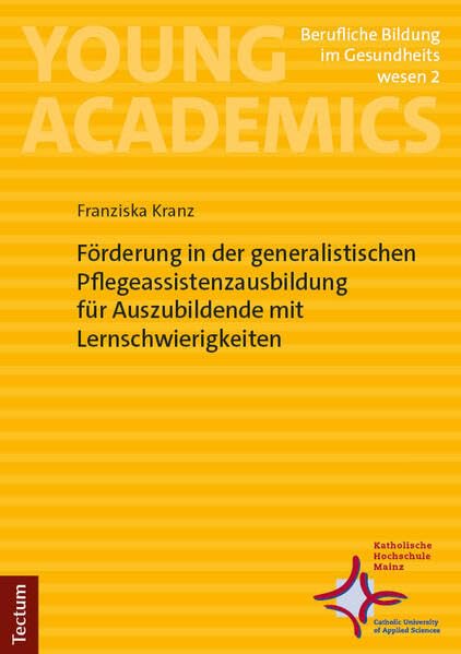 Förderung in der generalistischen Pflegeassistenzausbildung für Auszubildende mit Lernschwierigkeiten Medicine