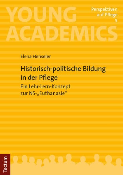 Historisch-politische Bildung in der Pflege Medicine