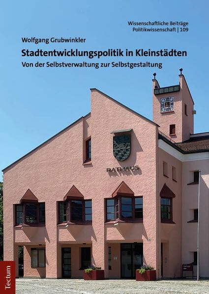 Stadtentwicklungspolitik in Kleinstädten Law