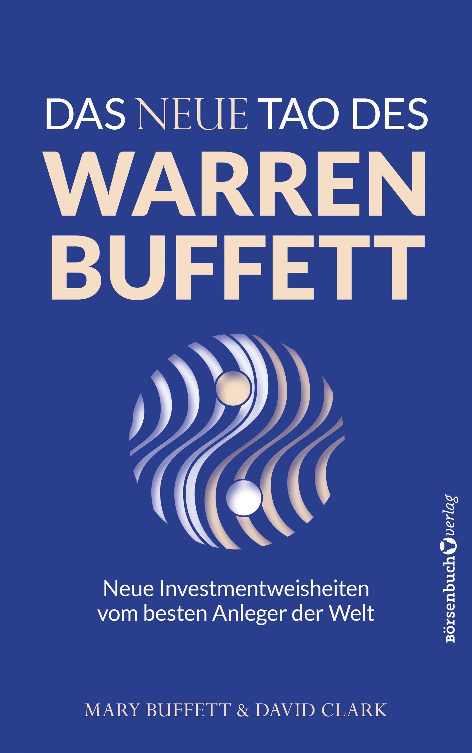 Das neue Tao des Warren Buffett Books