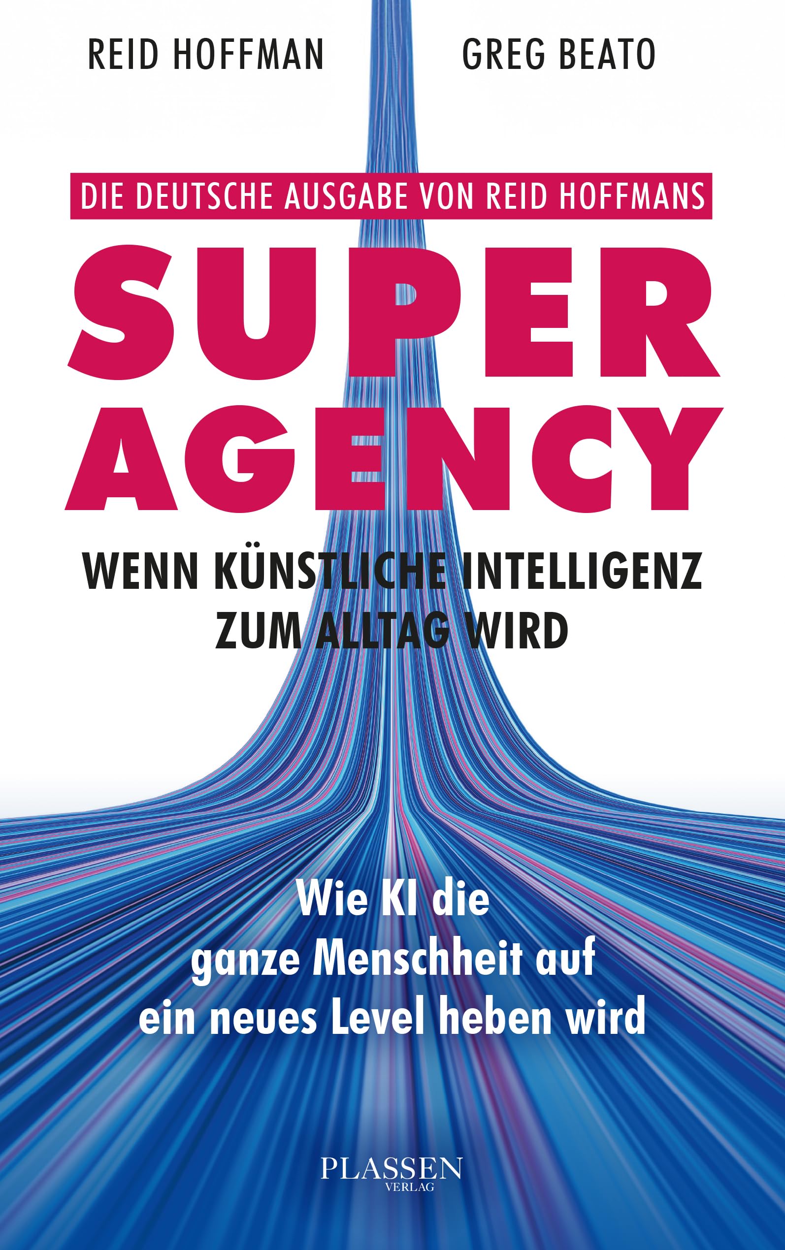 Superagency: Wenn Künstliche Intelligenz zum Alltag wird Books