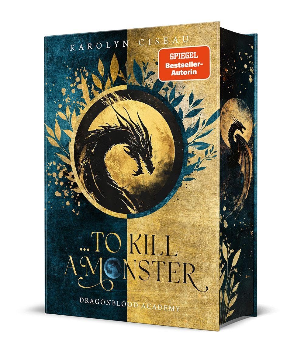 … to Kill a Monster. Dragonblood Academy: Die heißersehnte Fortsetzung des Spiegel-Bestsellers ›It Takes a Monster ...‹ | Limitierte Auflage mit Farbschnitt Historical Fiction