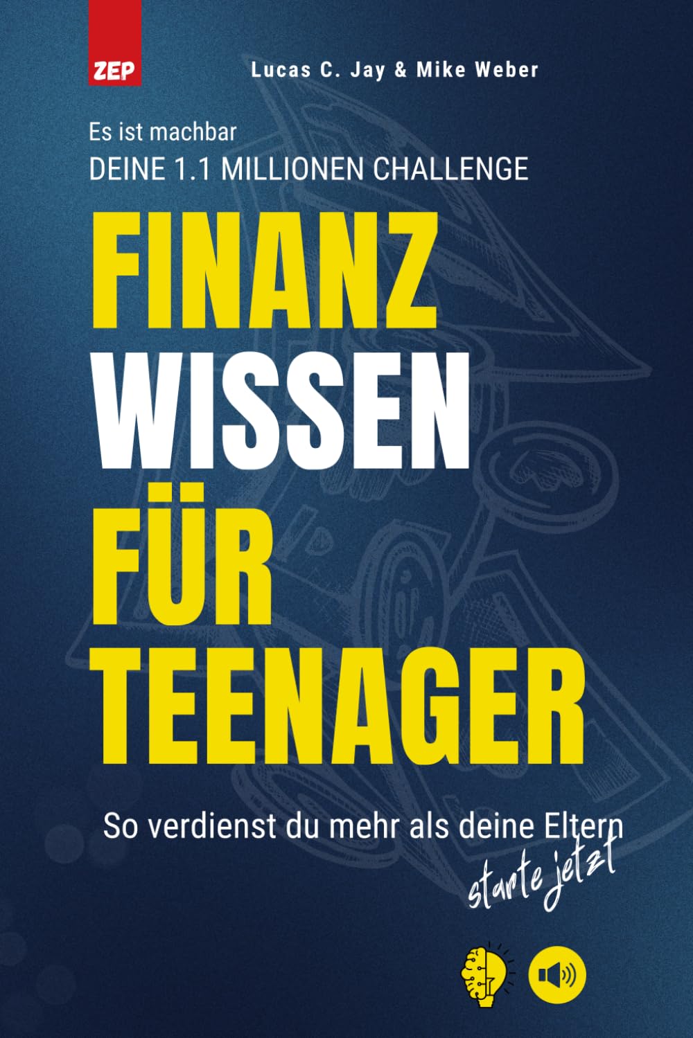 Finanzwissen für Teenager: Die beste Strategie für dein Geld und wie du mit Sparen, Investieren und Nebenjobs dein erstes Vermögen aufbaust (ME4 - Finanzen, Band 1) Business, Finance & Career