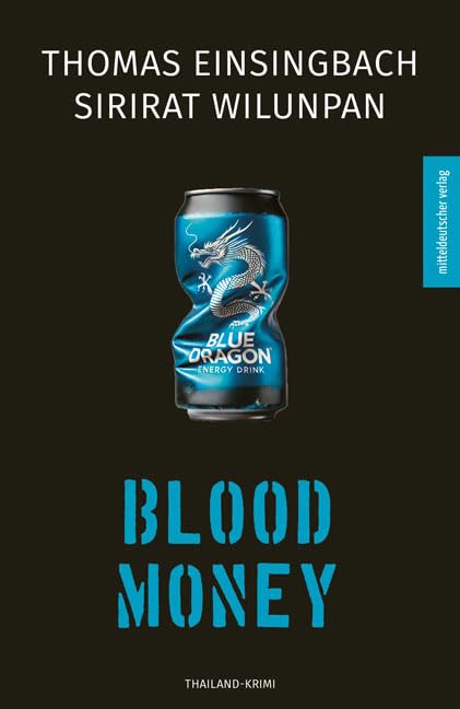 Blood Money: Thailand-Krimi Contemporary literature
