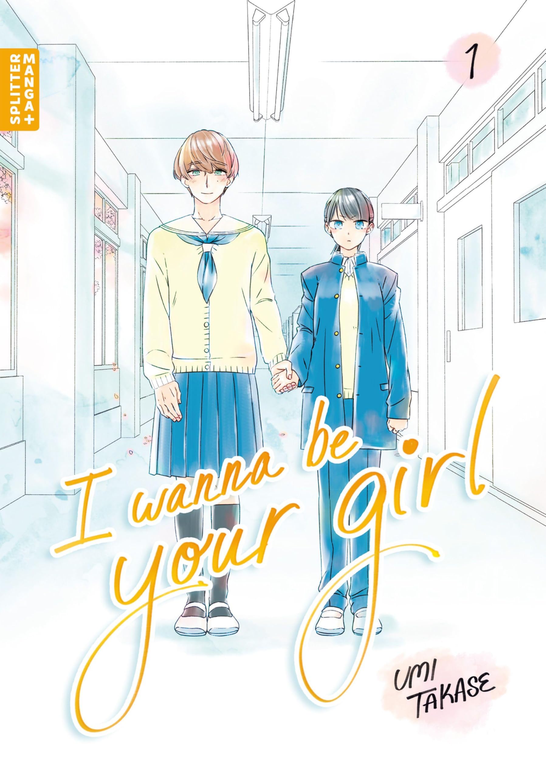 I Wanna Be Your Girl 01 book