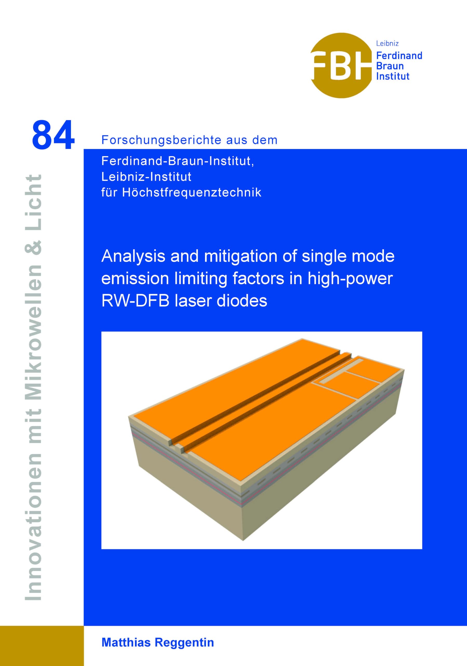 Analysis and mitigation of single mode emission limiting factors in high-power RW-DFB laser diodes Computer Science