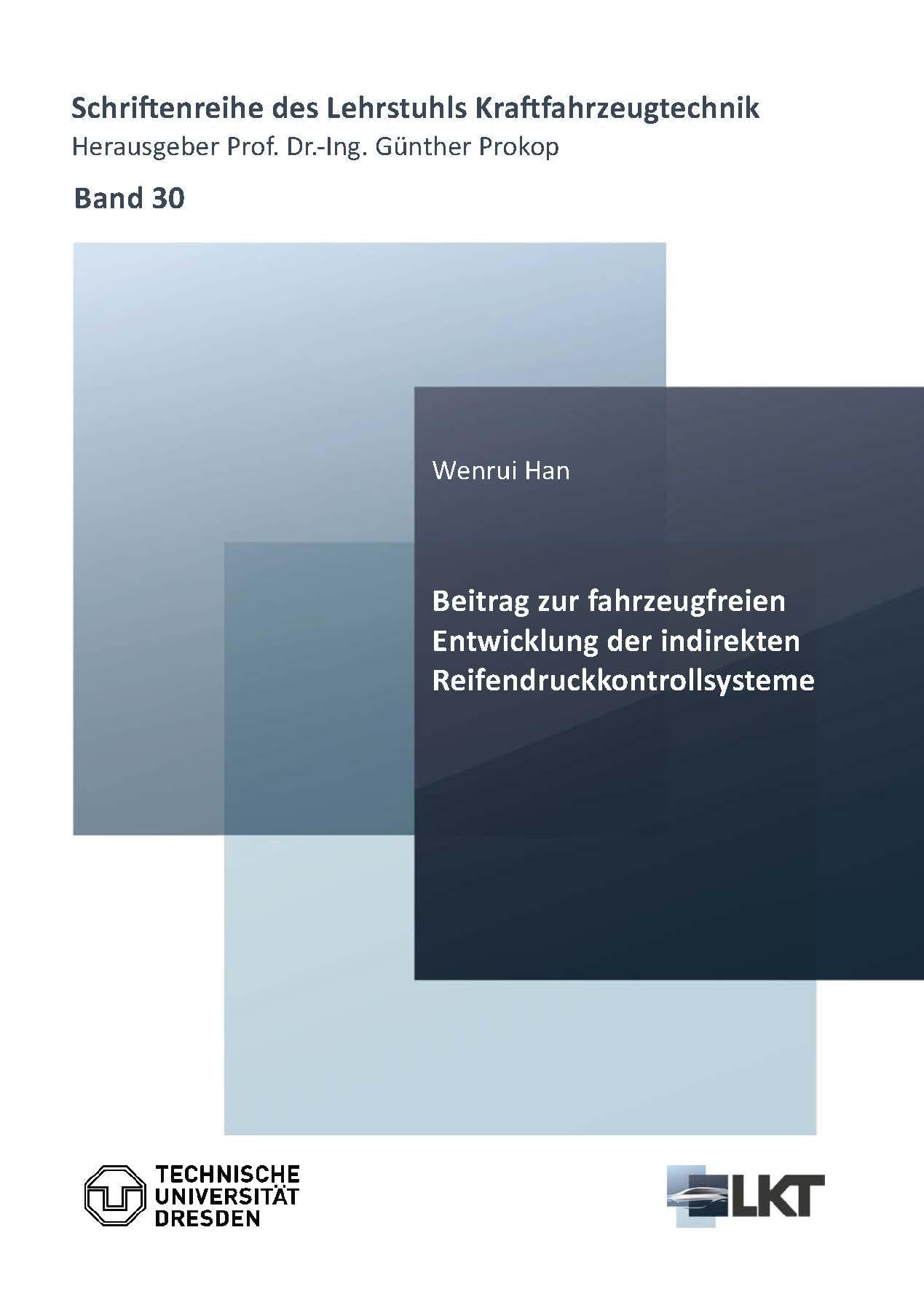 Beitrag zur fahrzeugfreien Entwicklung der indirekten Reifendruckkontrollsysteme Business & Technology
