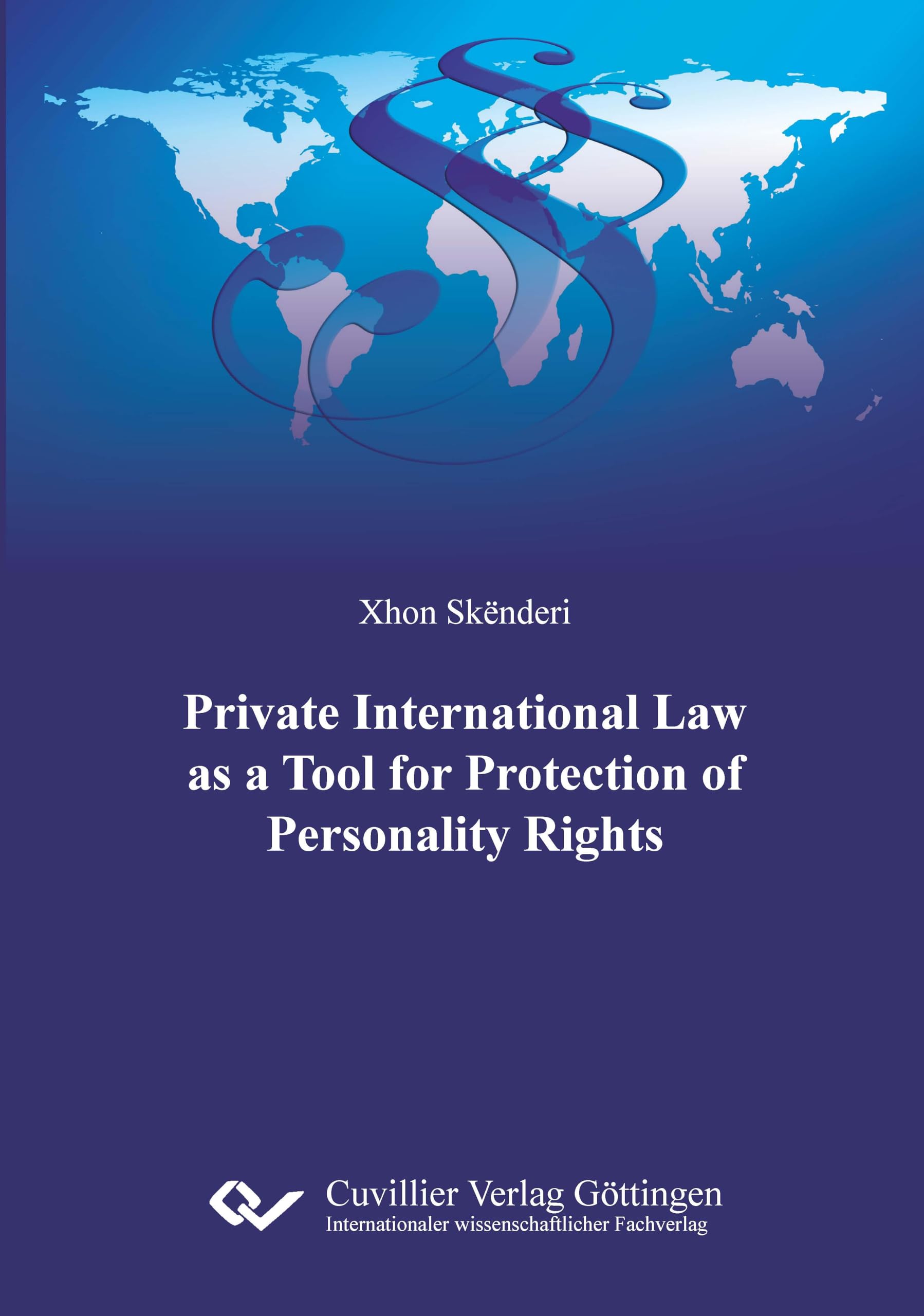 PRIVATE INTERNATIONAL LAW AS A TOOL FOR PROTECTION OF PERSONALITY RIGHTS Law