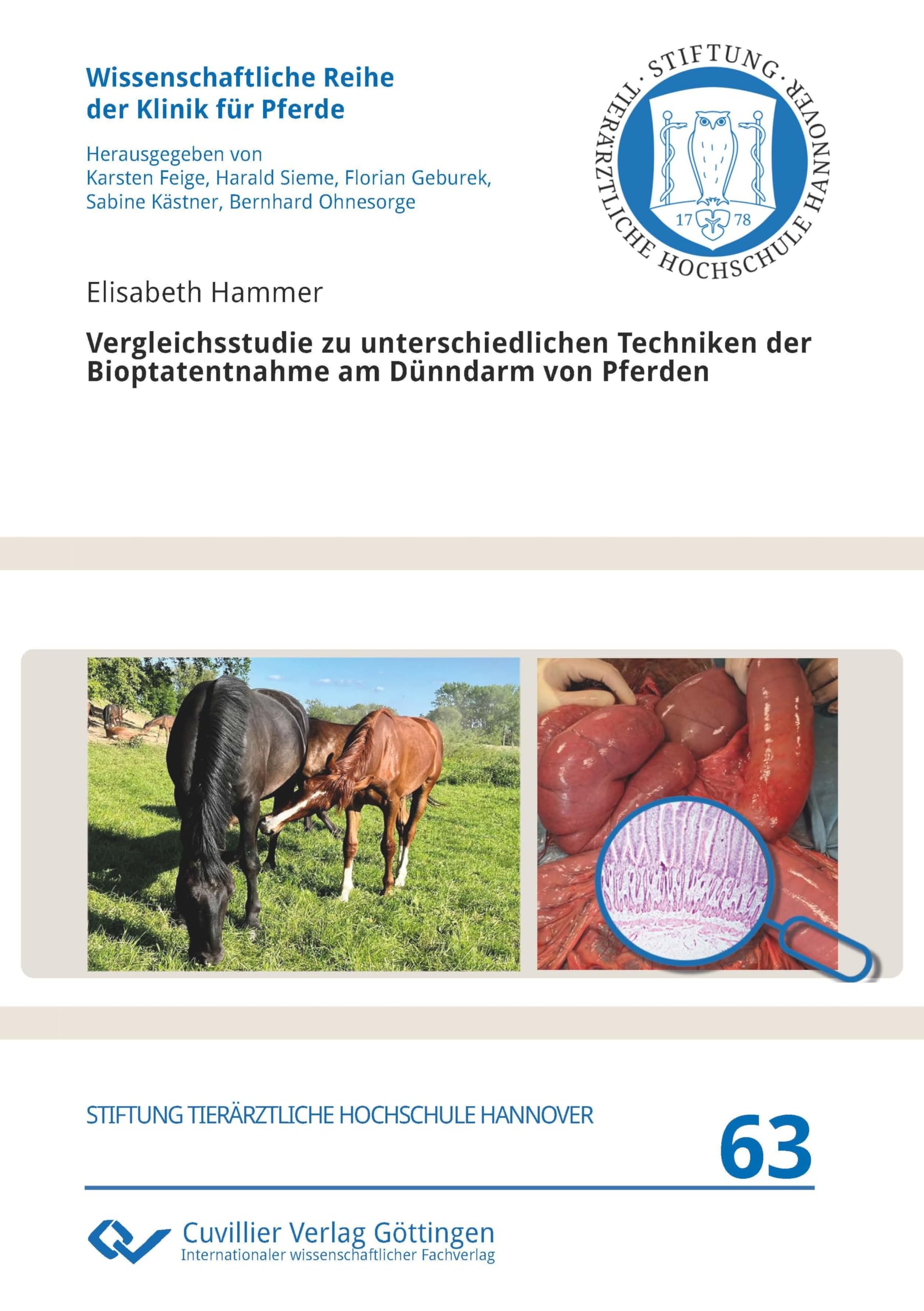 Vergleichsstudie zu unterschiedlichen Techniken der Bioptatentnahme am Dünndarm von Pferden Medicine