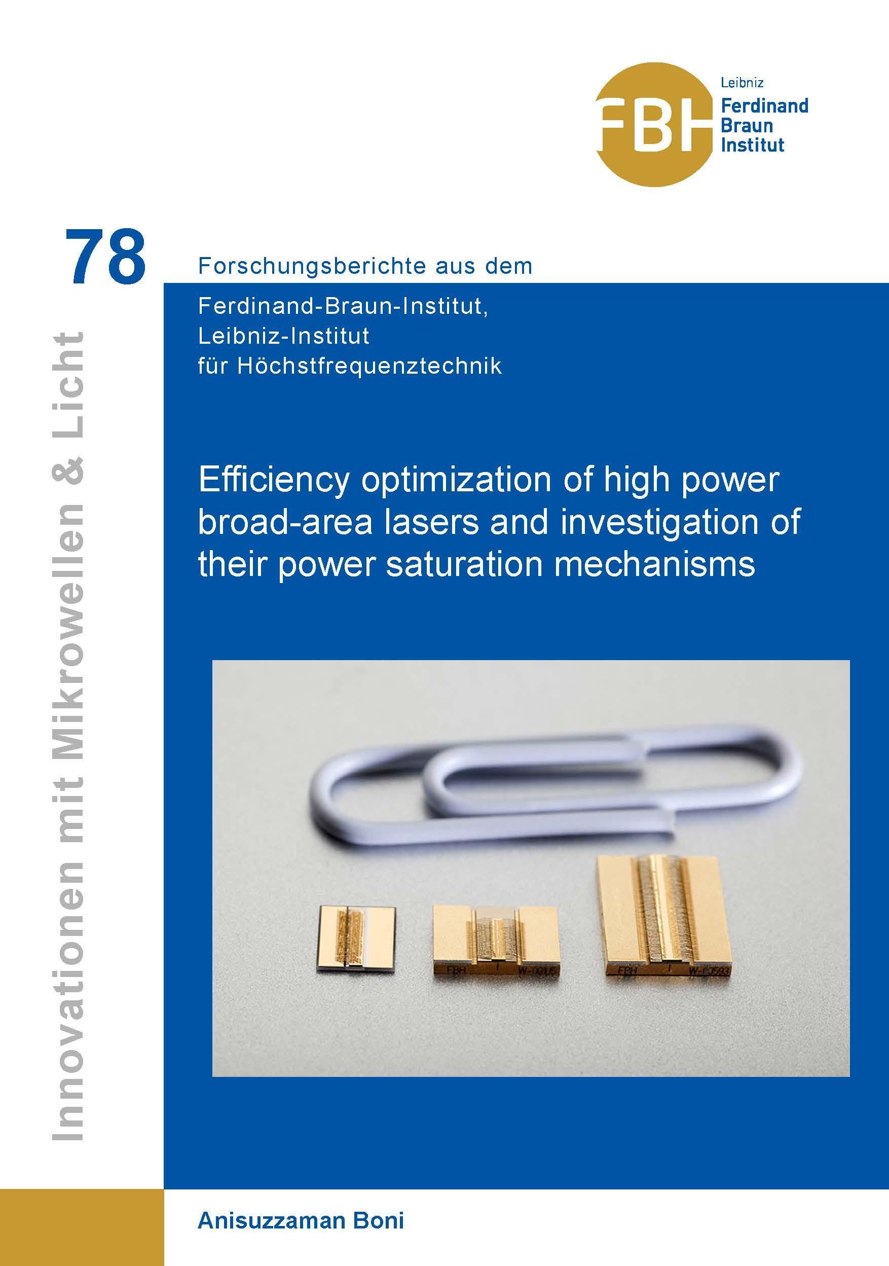 Efficiency Optimization of High-Power Broad-Lasers and Investigation of their Power Saturation Mechanisms (Band 78) Business & Technology