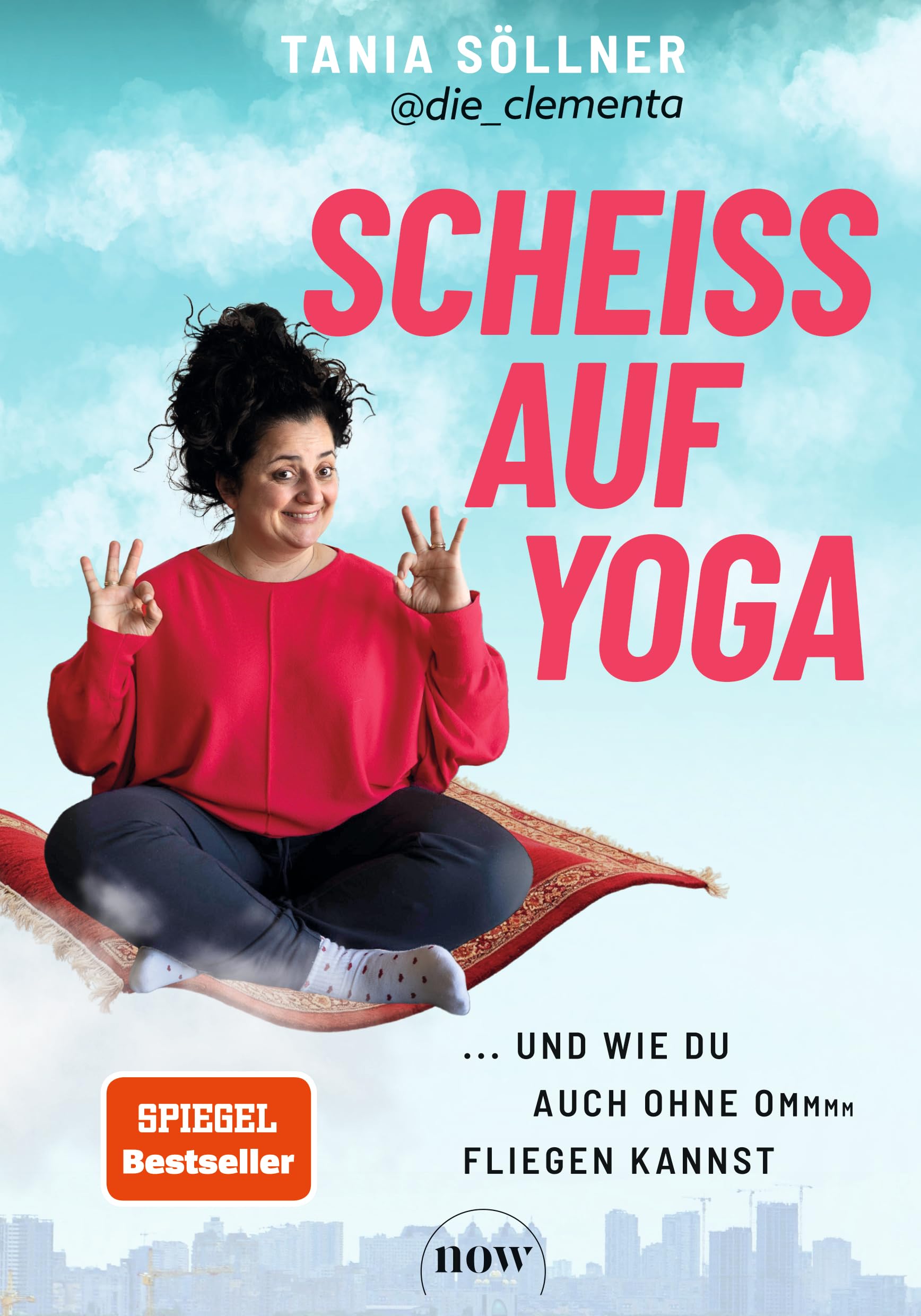 Scheiß auf Yoga! Lifestyle