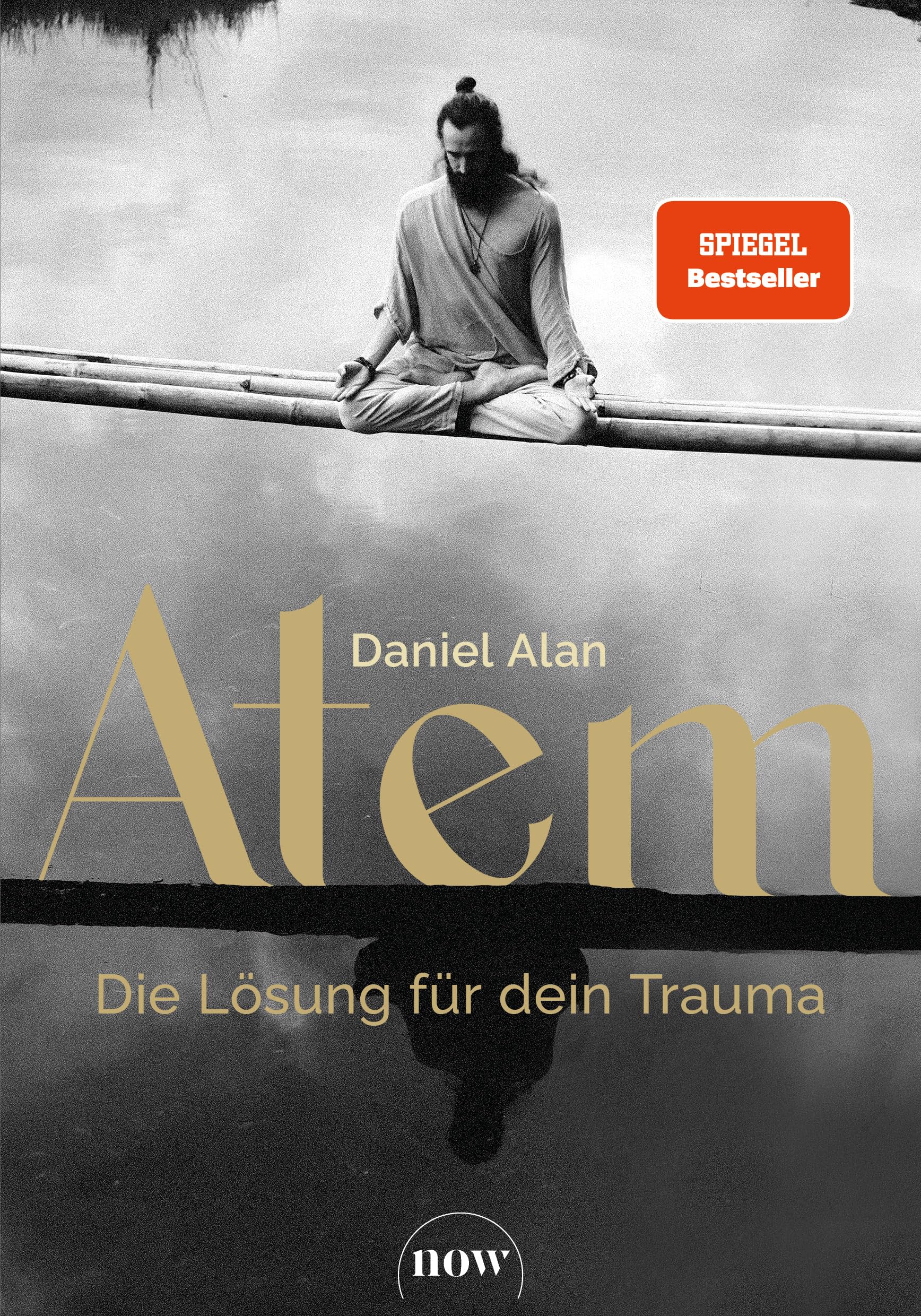 Atem - Die Lösung für dein Trauma Health, Nutrition & Fitness