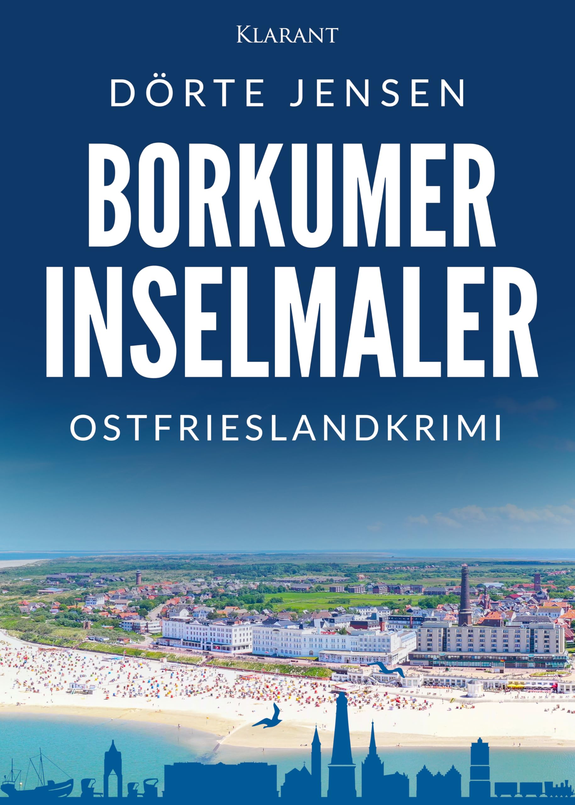 Borkumer Inselmaler. Ostfrieslandkrimi Crime & Thrillers