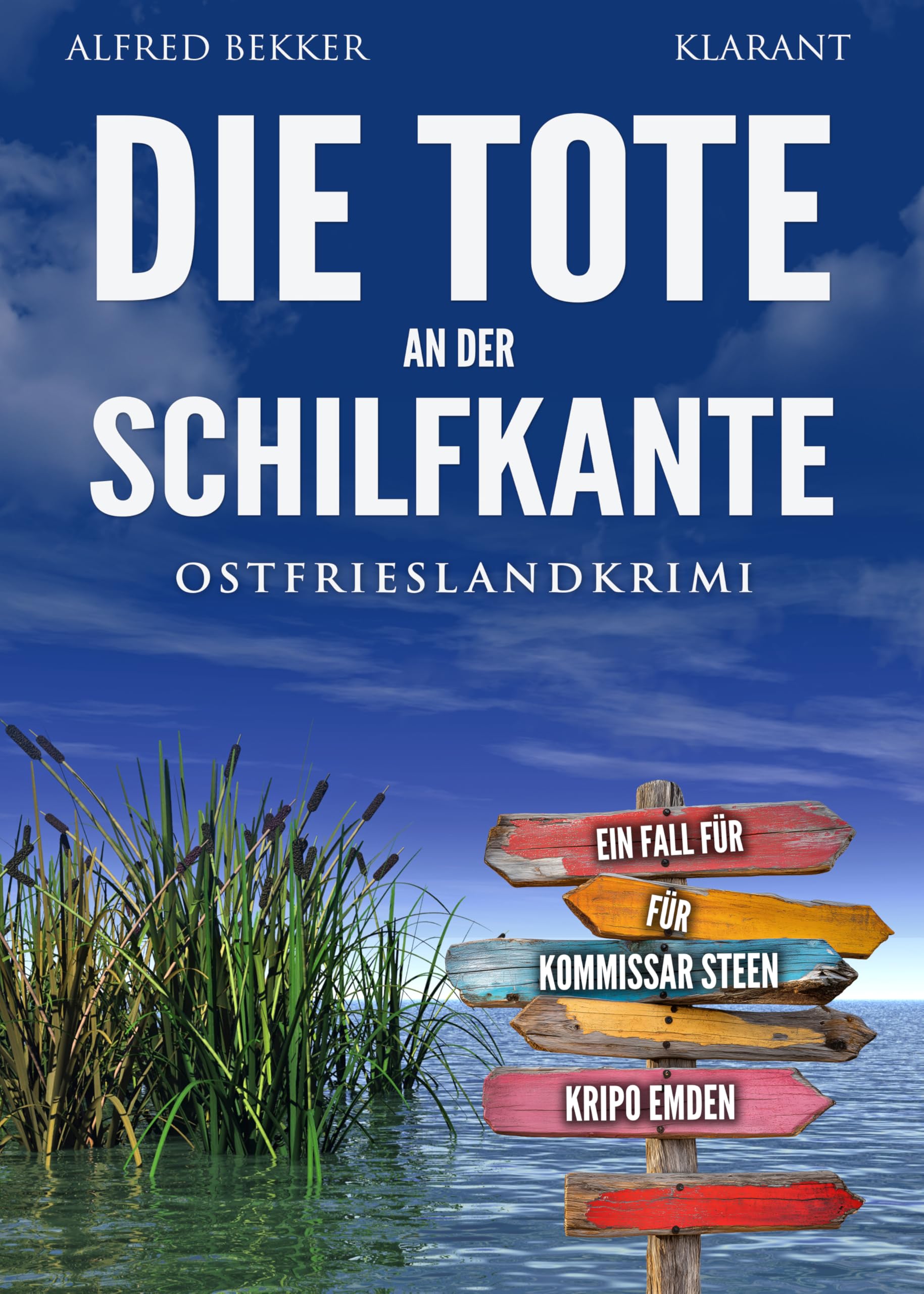 Die Tote an der Schilfkante. Ostfrieslandkrimi Crime & Thrillers