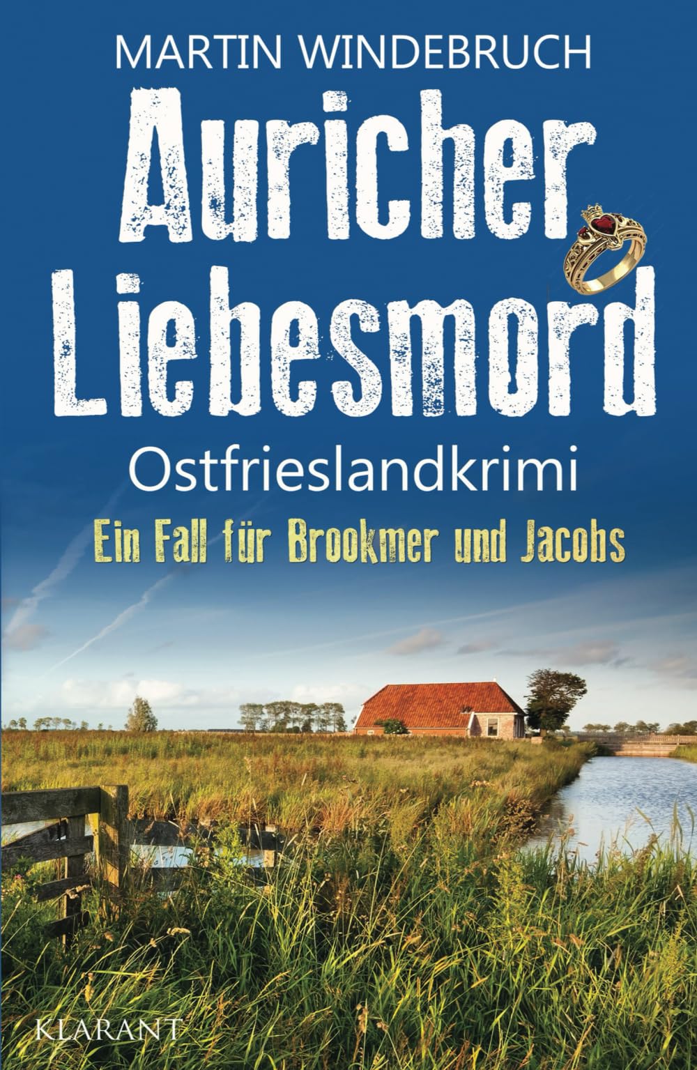 Auricher Liebesmord. Ostfrieslandkrimi Holiday Reading