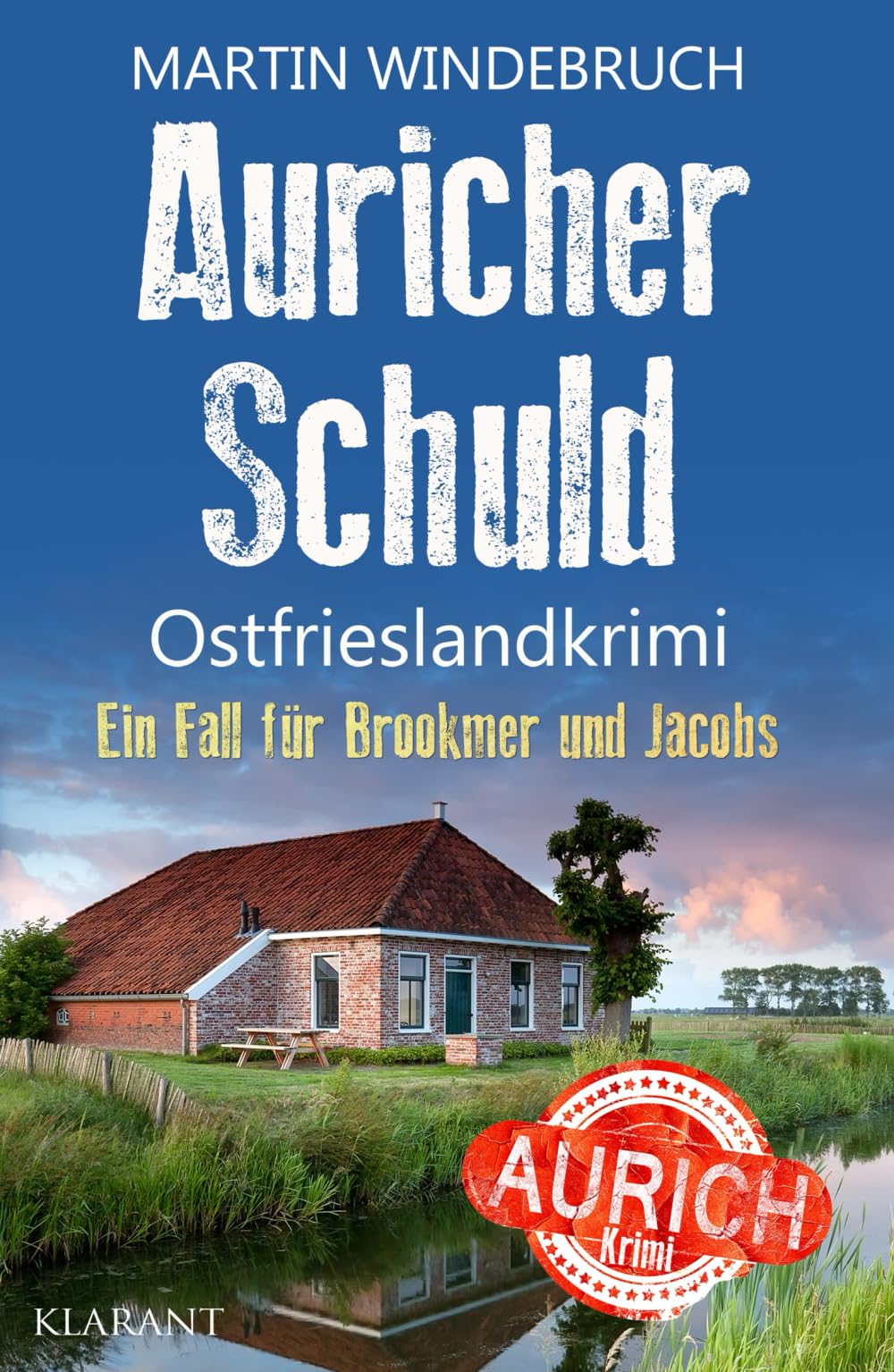 Auricher Schuld. Ostfrieslandkrimi Contemporary literature