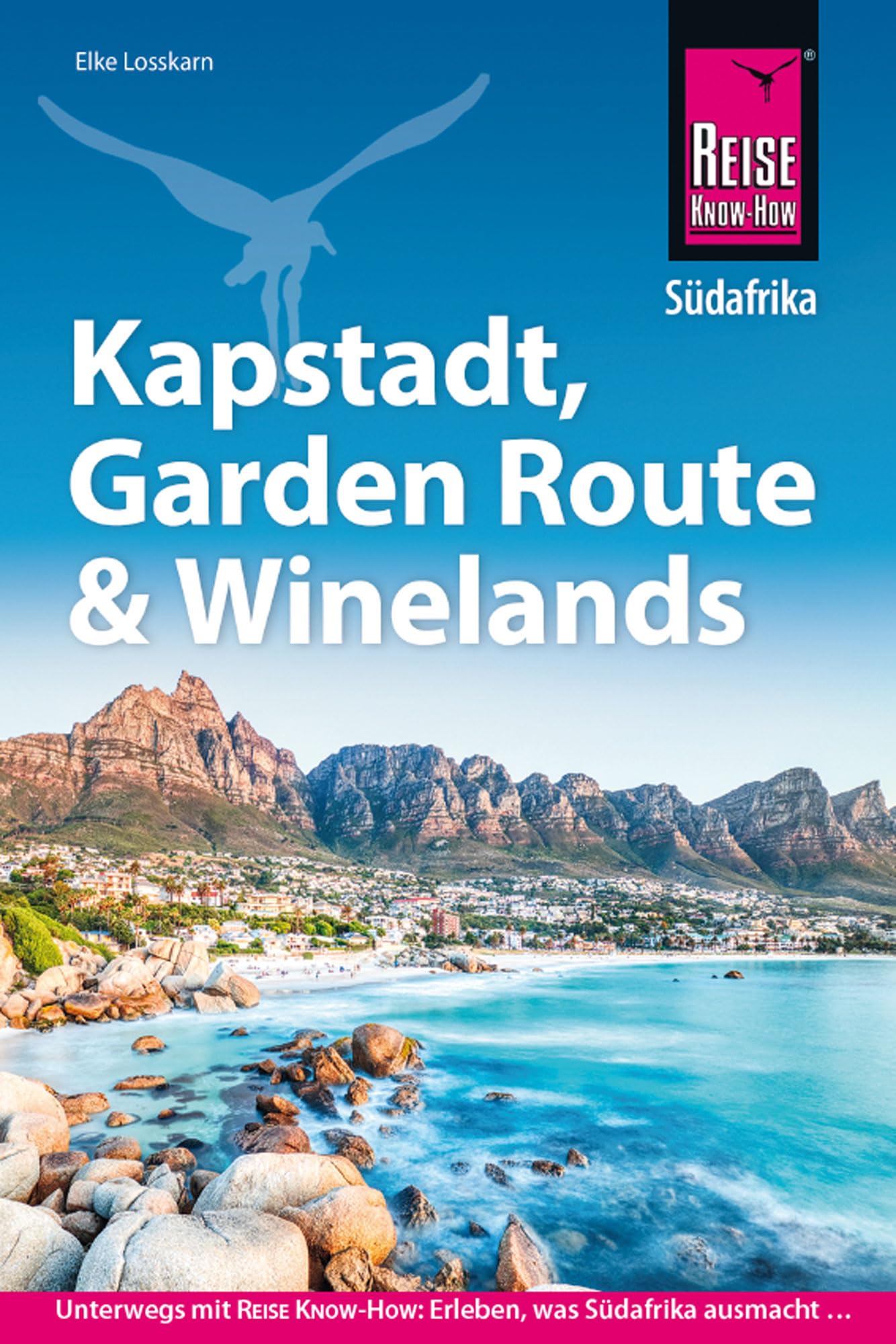 Reise Know-How Reiseführer Südafrika - Kapstadt, Garden Route & Winelands Leisure, Home & Garden