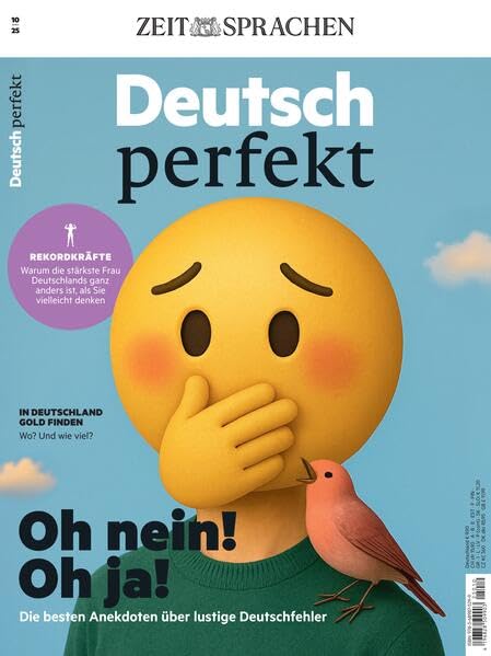Deutsch perfekt Magazin 10/25: Oh nein! Oh ja! Die besten Anekdoten über lustige Deutschfehler Foreign Languages ​​& Dictionaries