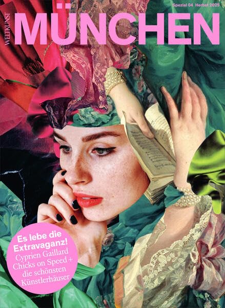 ZEIT Weltkunst 247/25 (Sonderheft #4): München Film, Art & Culture