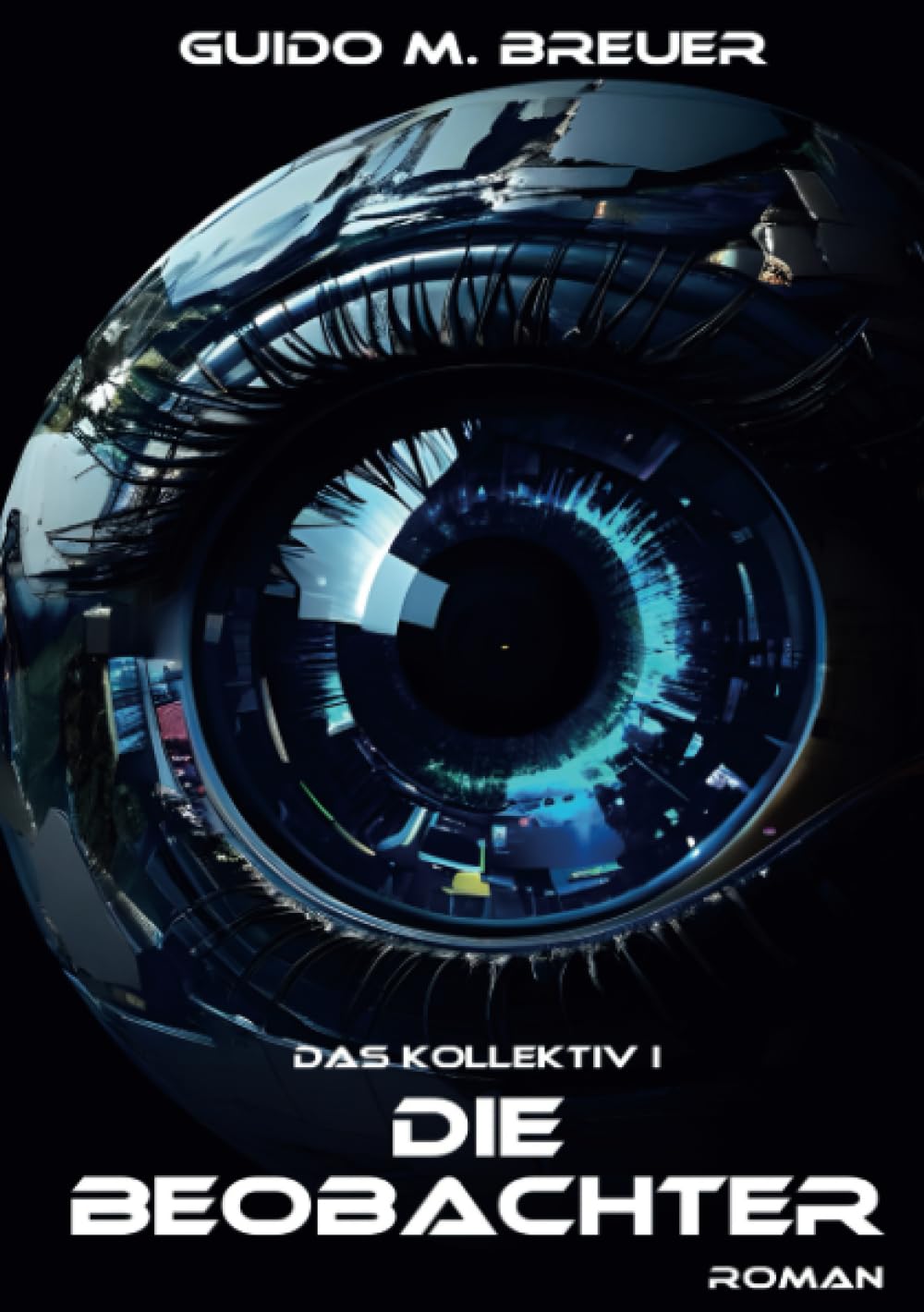 Das Kollektiv I - Die Beobachter Drama