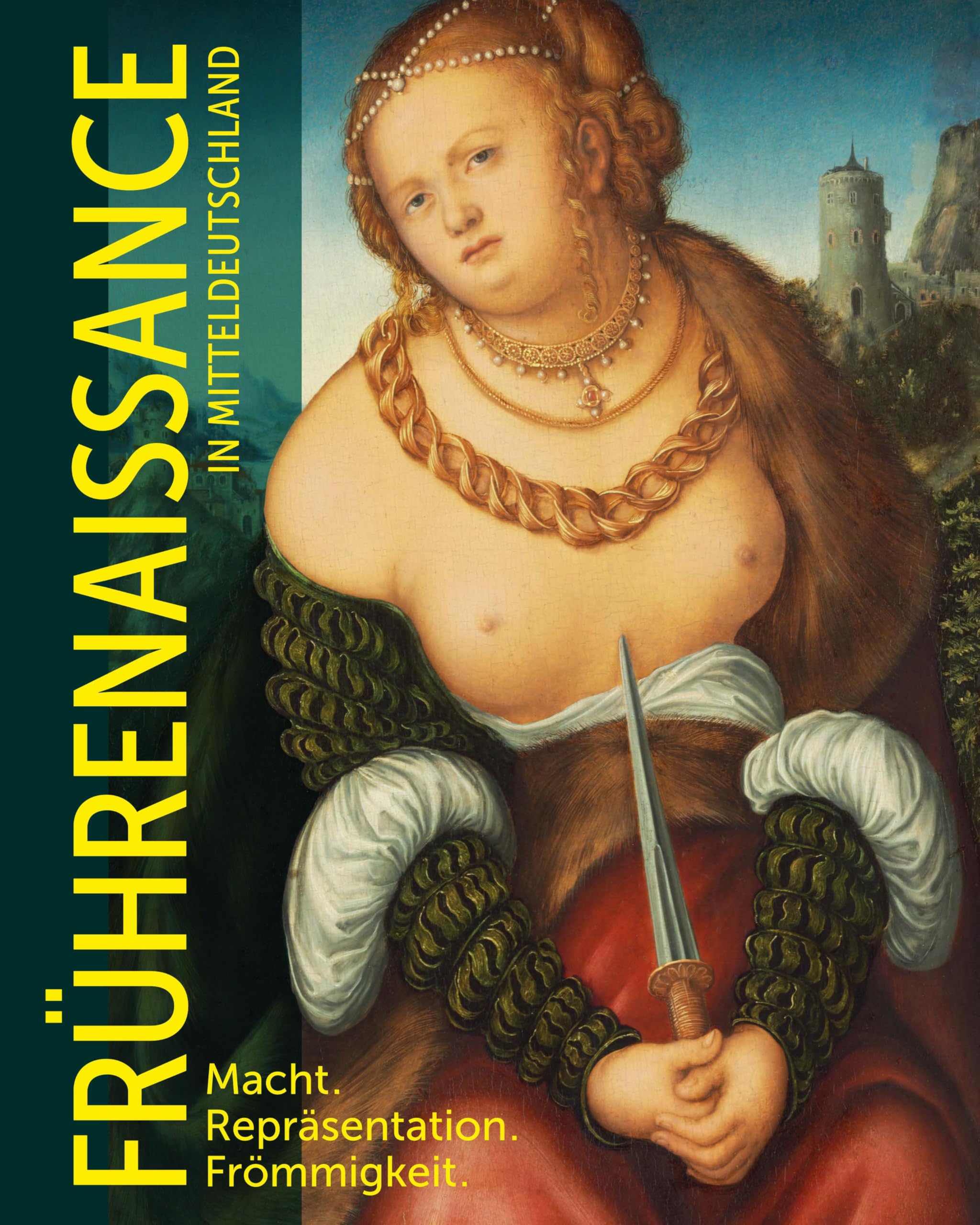 Frührenaissance in Mitteldeutschland Politics & History
