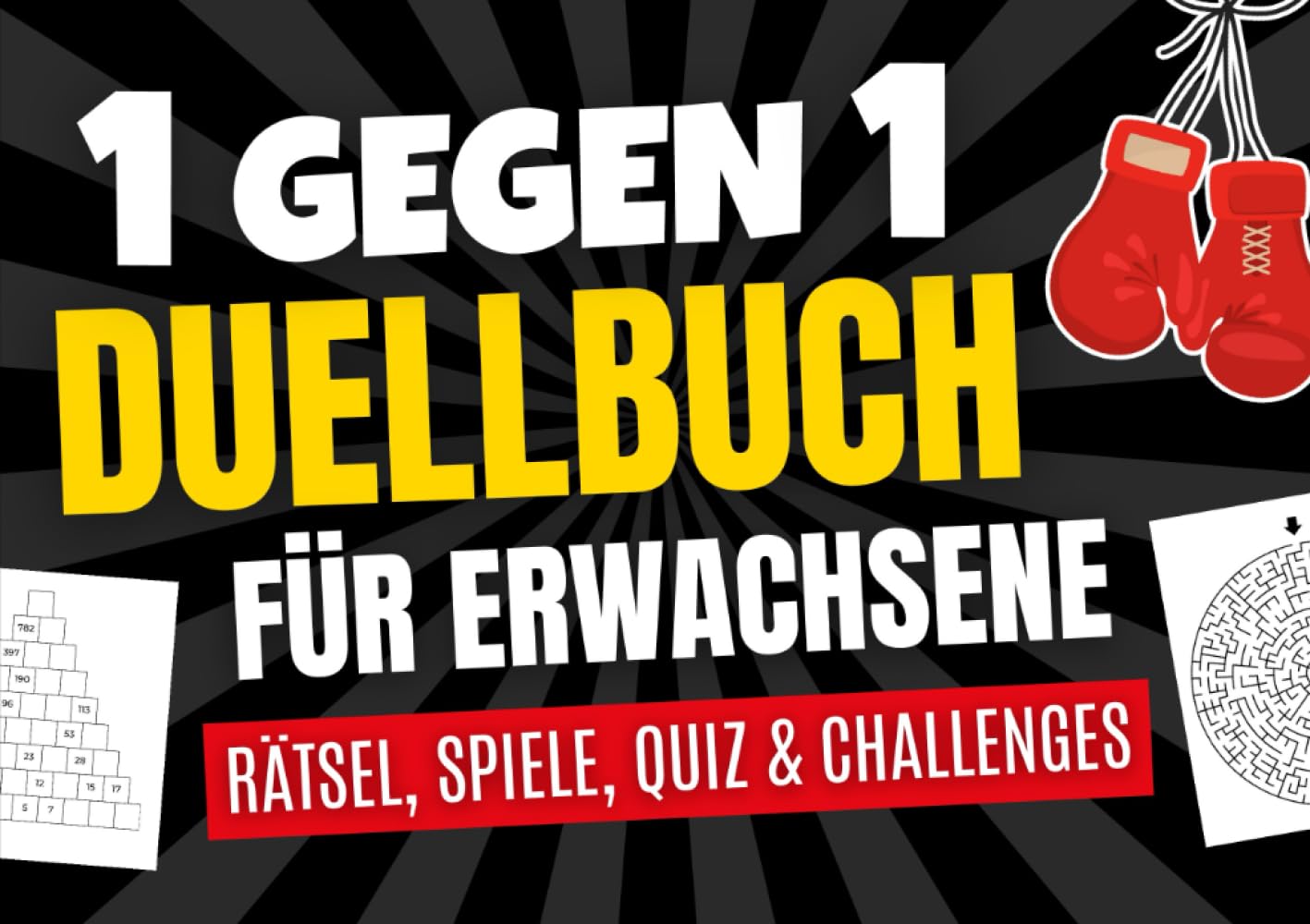 1 gegen 1 Duellbuch für Erwachsene - Rätsel, Spiele, Quiz & Challenges: Perfektes Geschenk und Mitbringsel für Freunde, Paare oder Eltern book