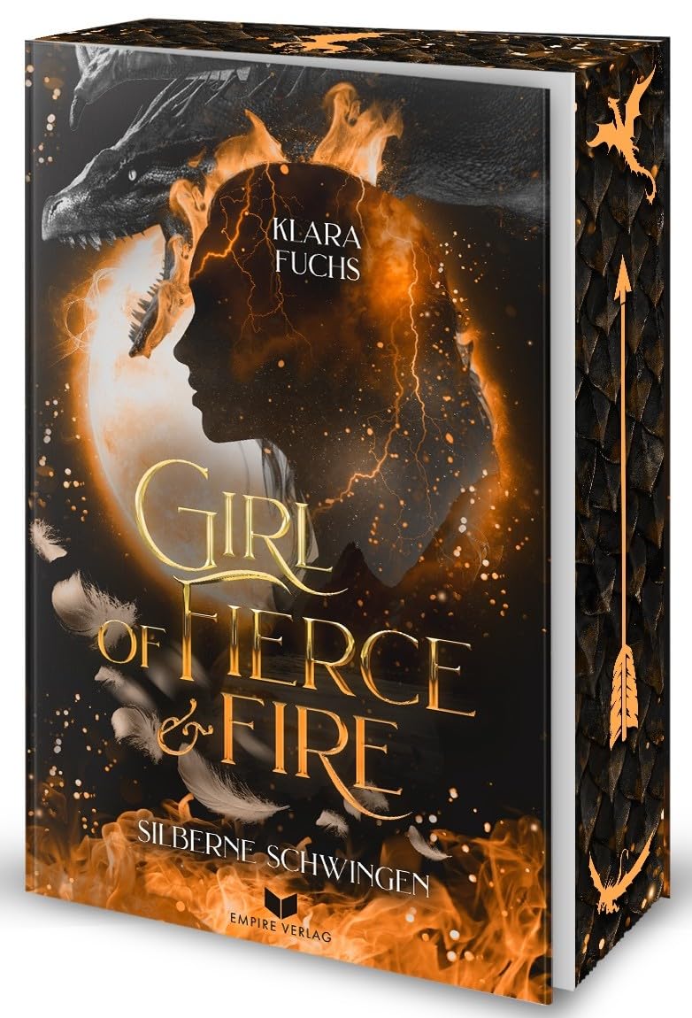 Girl Of Fierce & Fire: Silberne Schwingen book