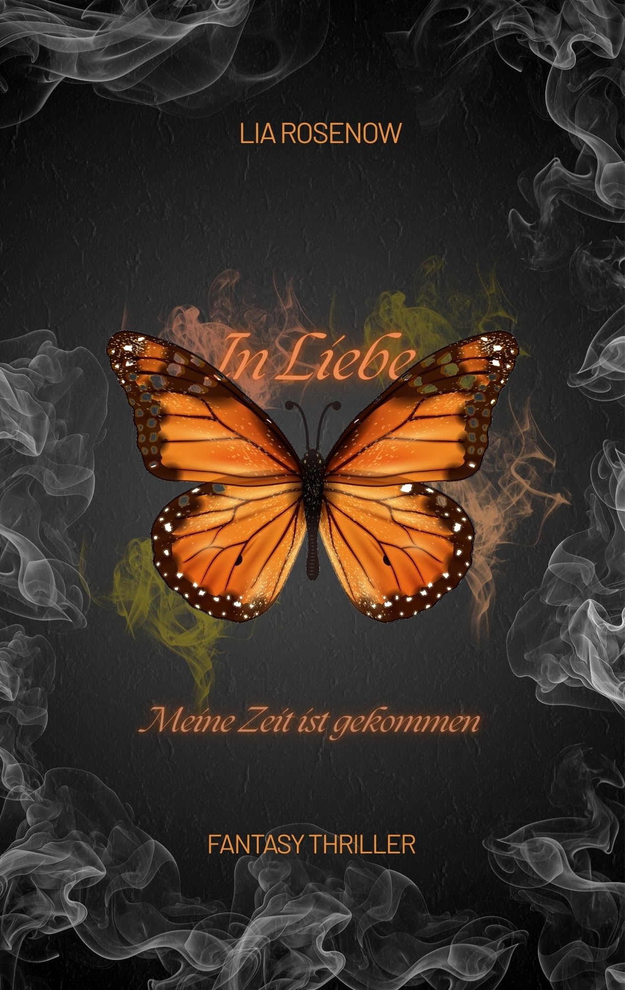 In Liebe…Meine Zeit ist gekommen: Limitierte Auflage mit Farbschnitt Horror & Mystery