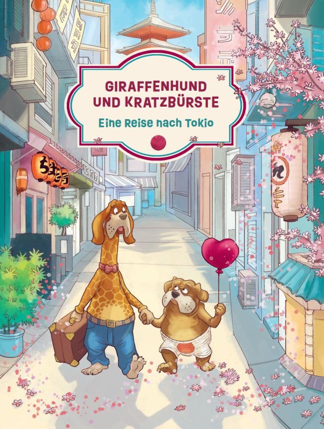 Giraffenhund und Kratzbürste - Eine Reise nach Tokio Pets