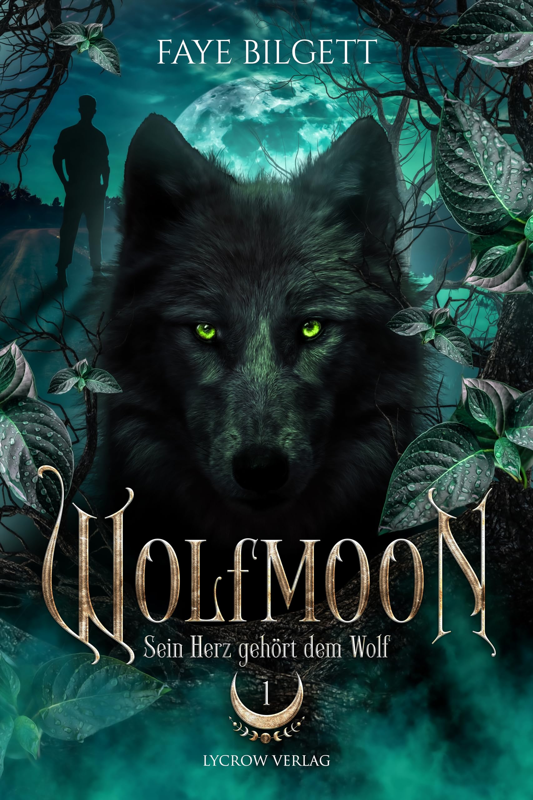 Wolfmoon: Sein Herz gehört dem Wolf Books