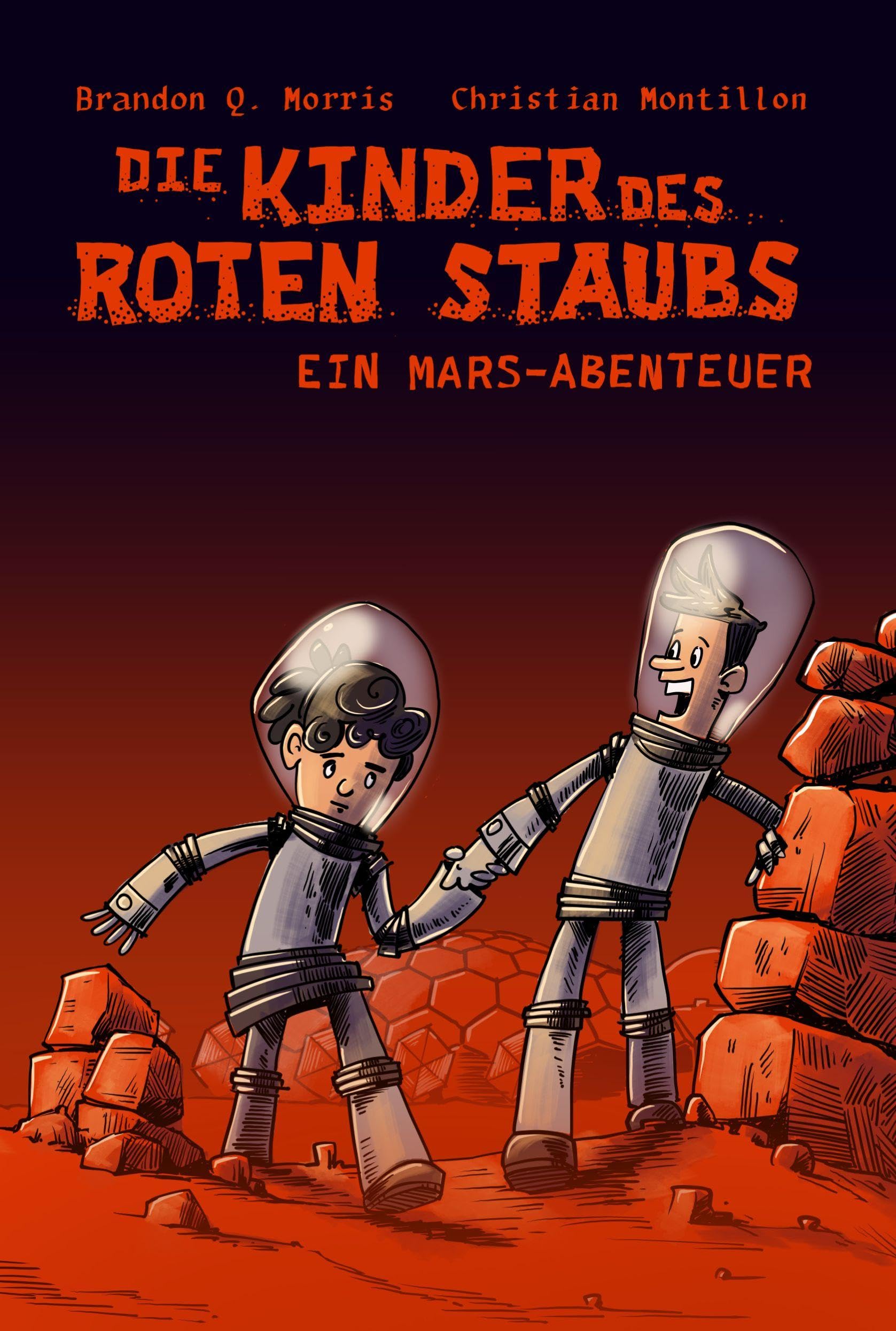 Die Kinder des roten Staubs: Ein Mars-Abenteuer Parents & Children