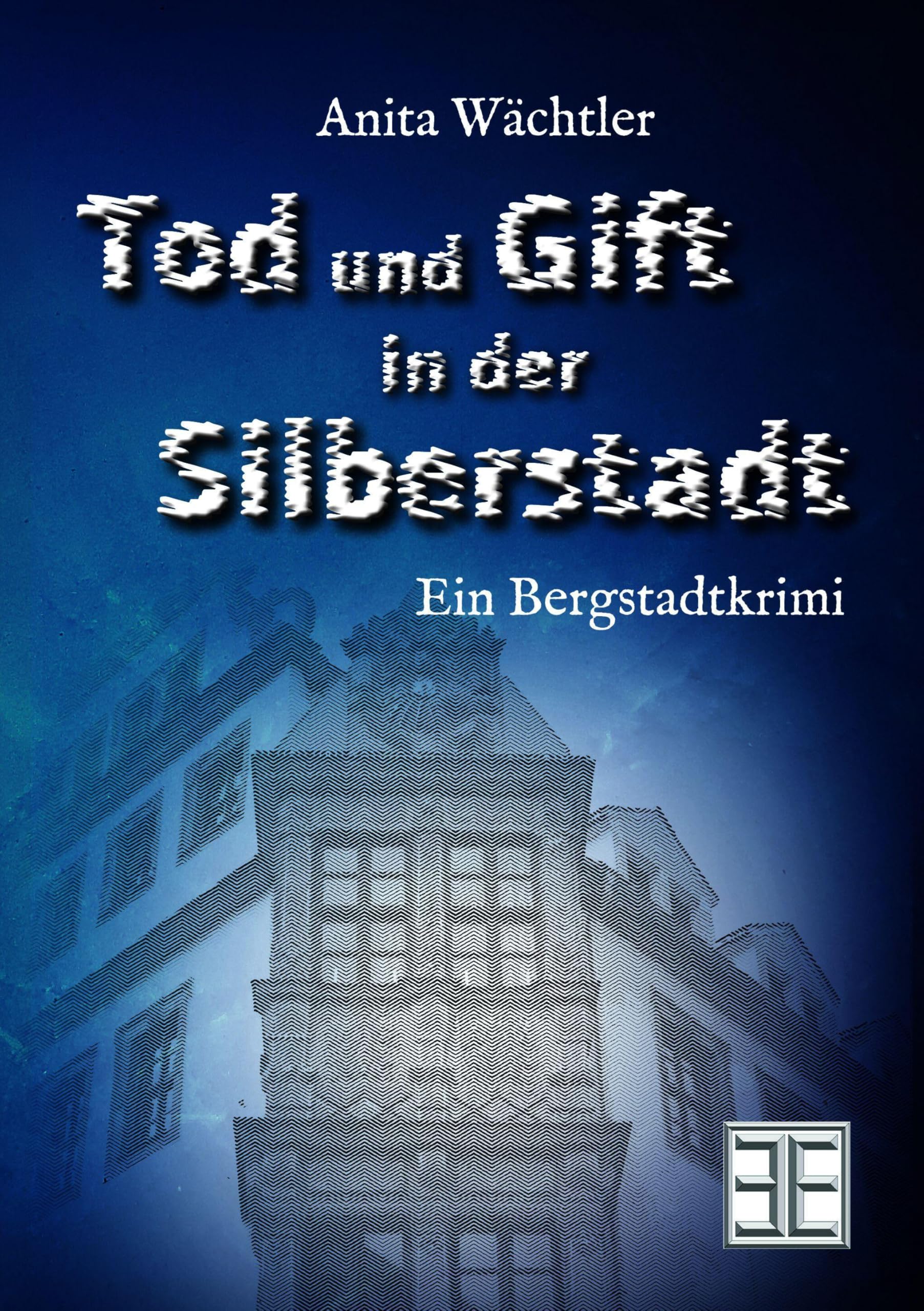 TOD UND GIFT IN DER SILBERSTADT Books