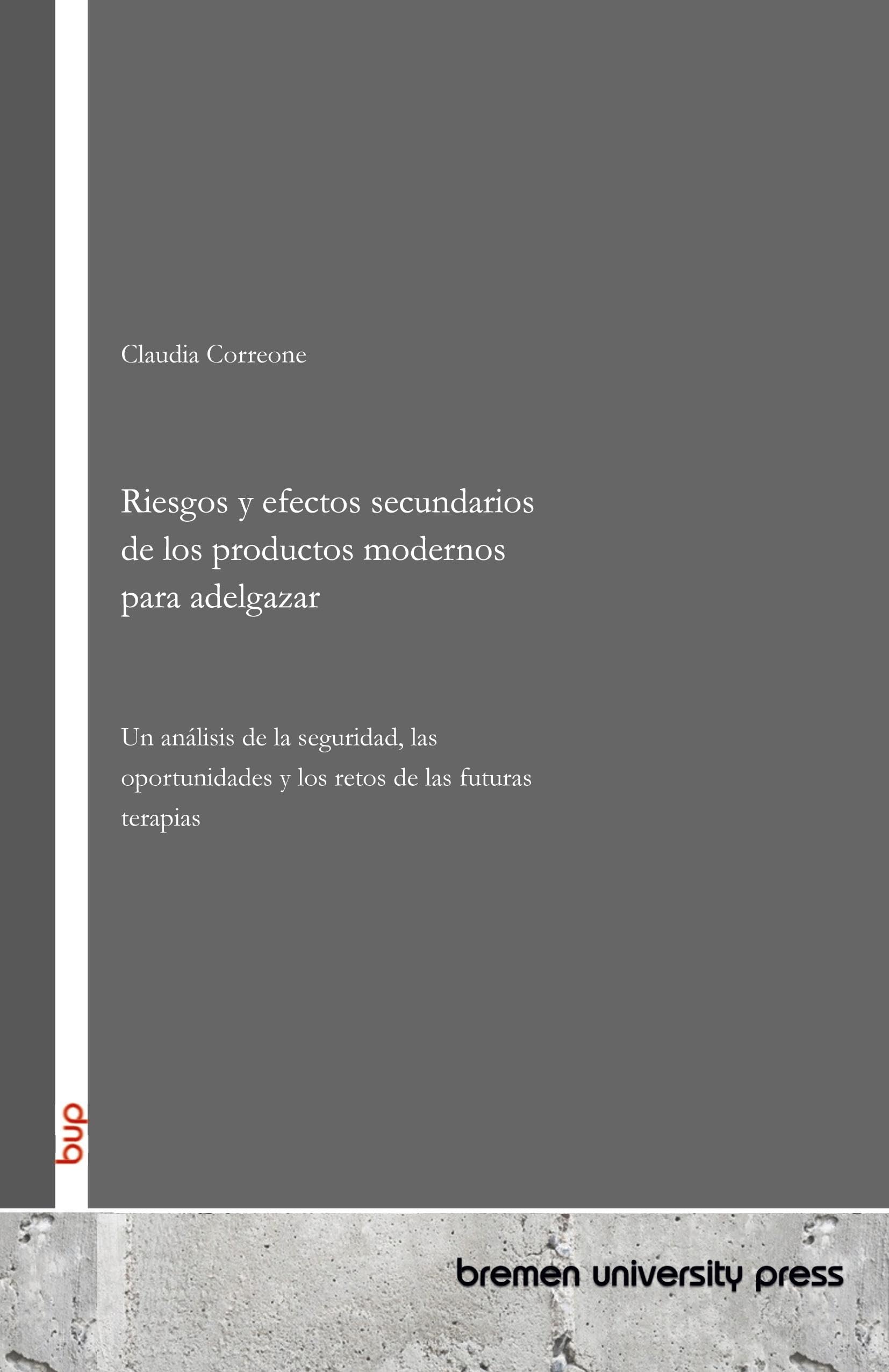 Riesgos y efectos secundarios de los productos modernos para adelgazar Medicine