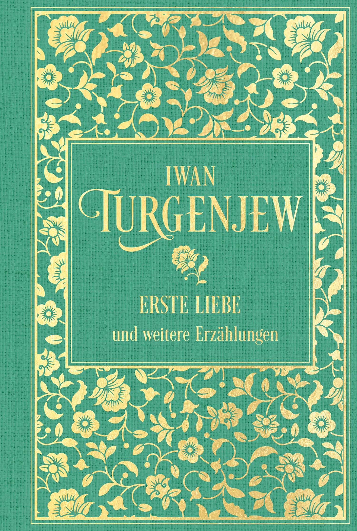 Erste Liebe und weitere Erzählungen Classics