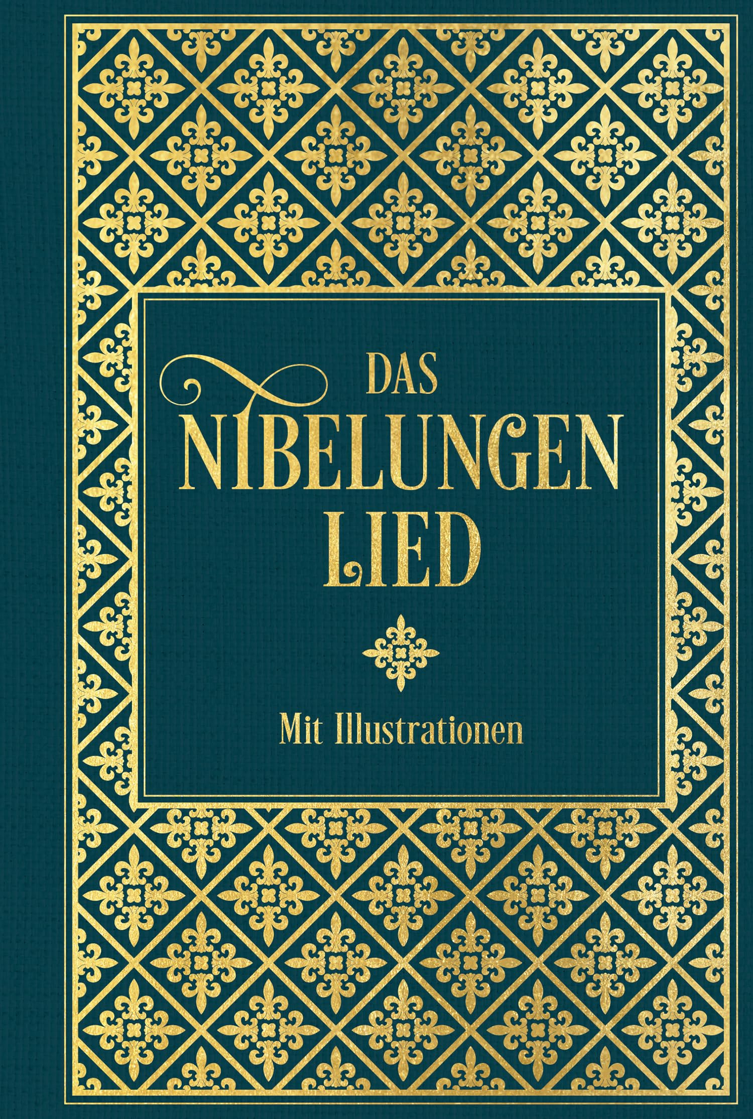 Das Nibelungenlied: Mit Illustrationen von Julius Schnorr von Carolsfeld und Eugen Neureuther Fairy Tales & Legends