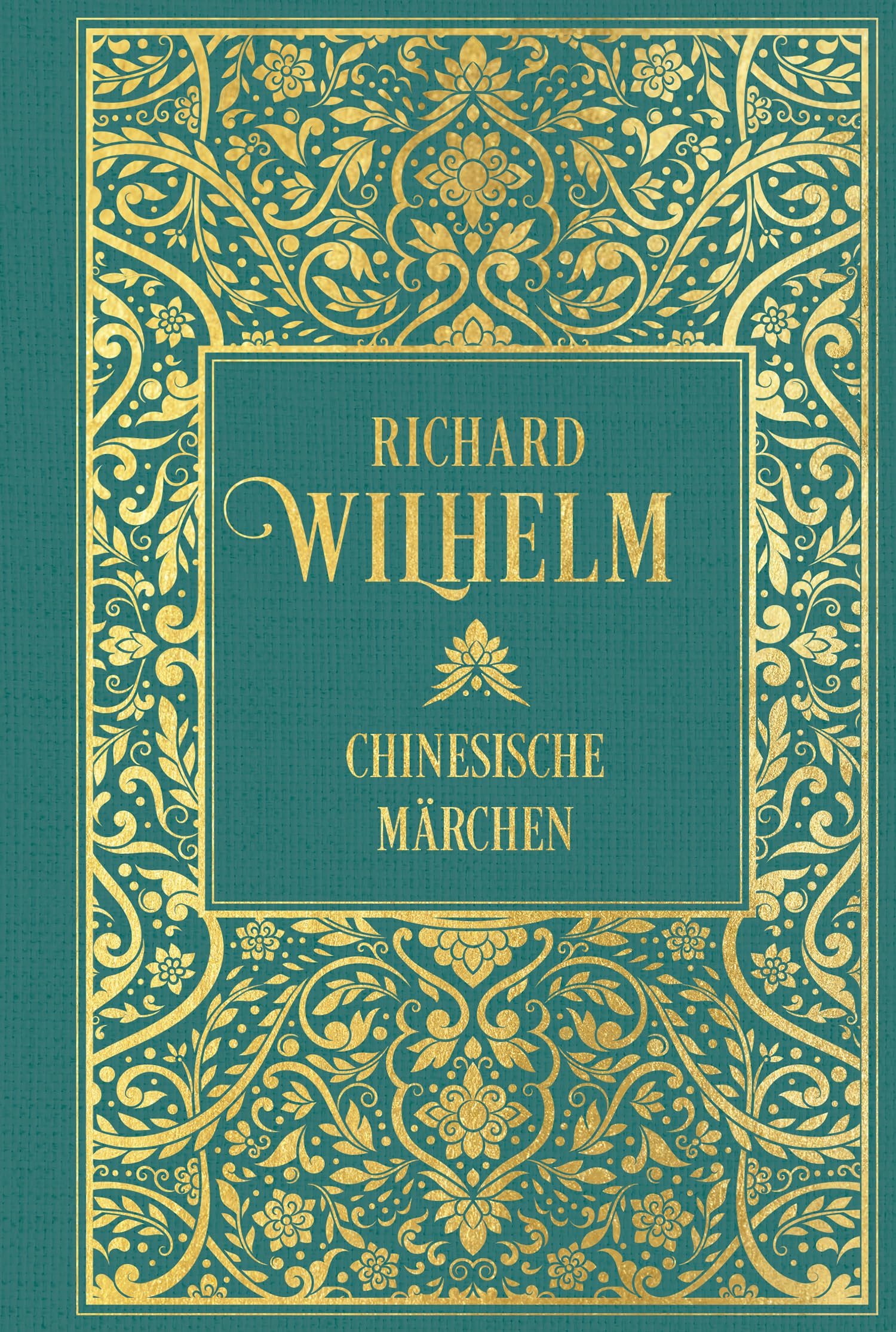 Chinesische Märchen: Mit 23 zeitgenössischen, chinesischen Holzschnitten Fairy Tales & Legends