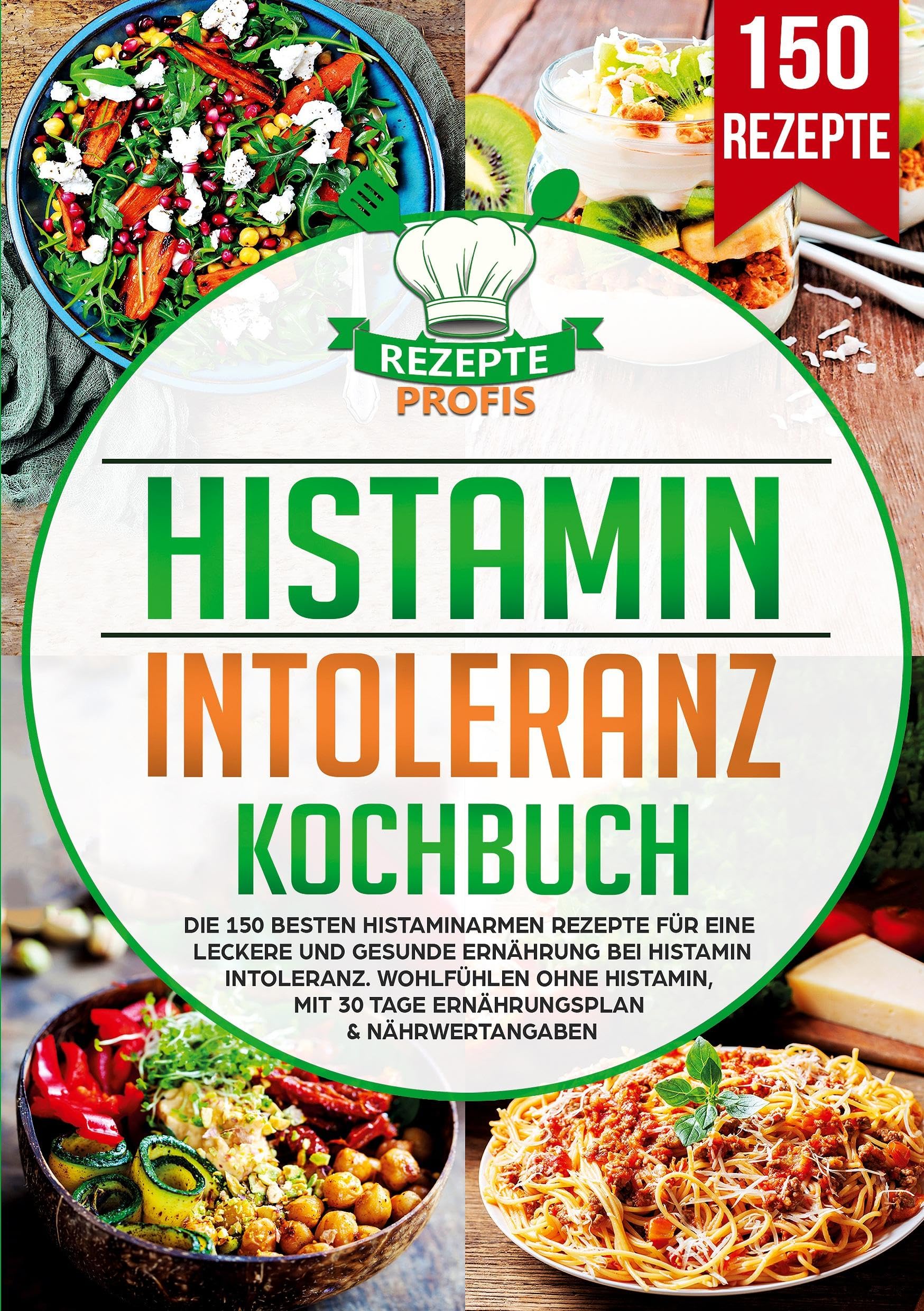 Histaminintoleranz Kochbuch Medicine