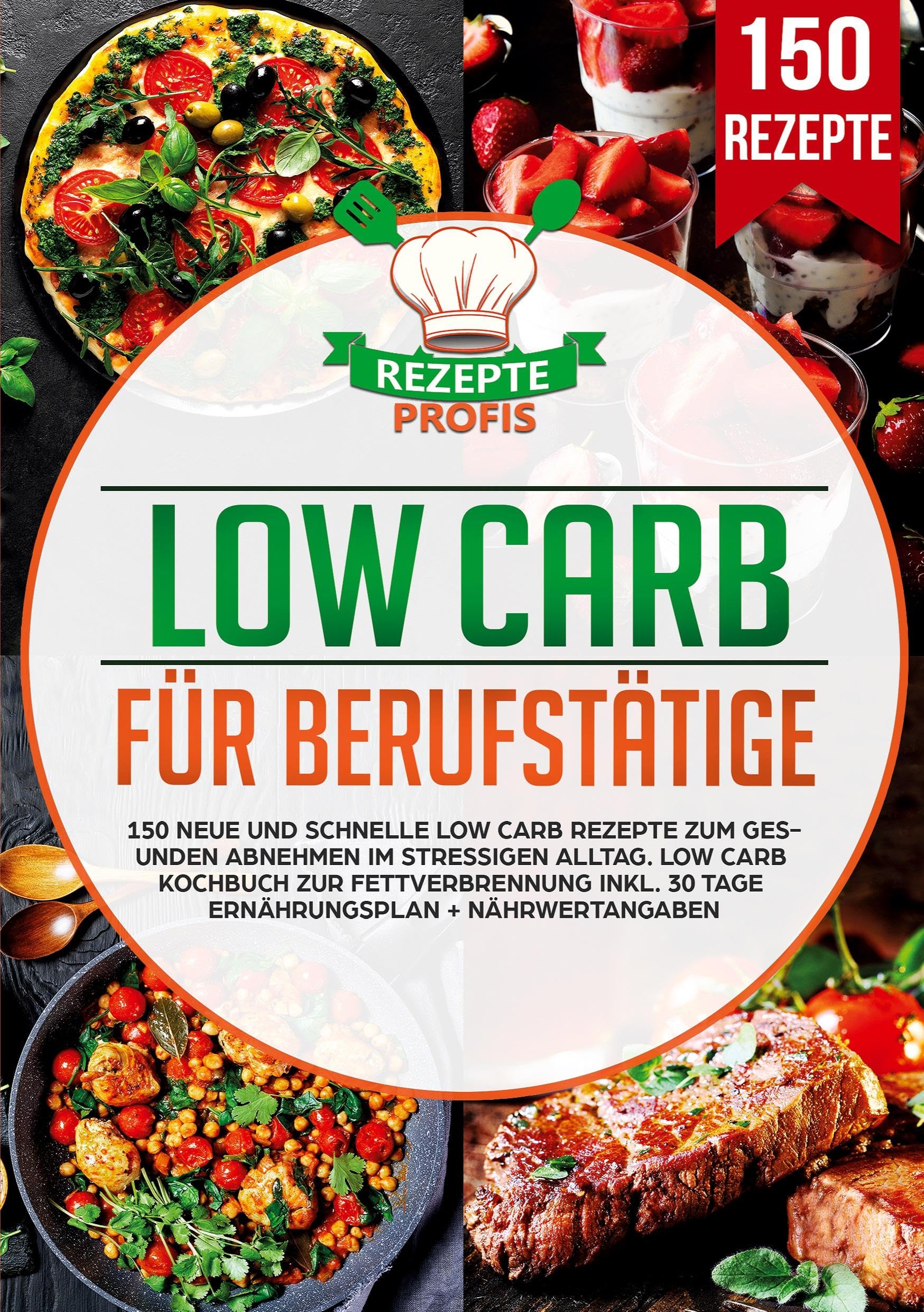 Low Carb für Berufstätige Leisure, Home & Garden
